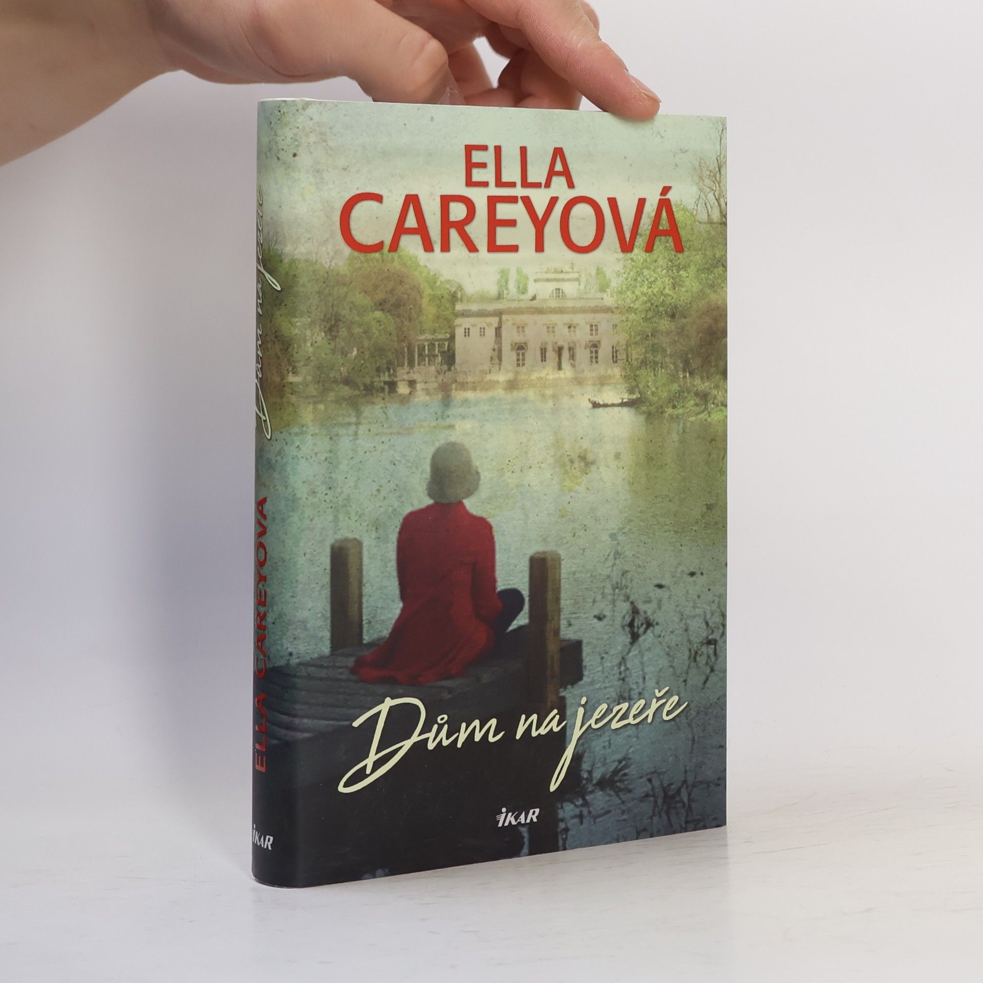 Ella Carey Dům na jezeře