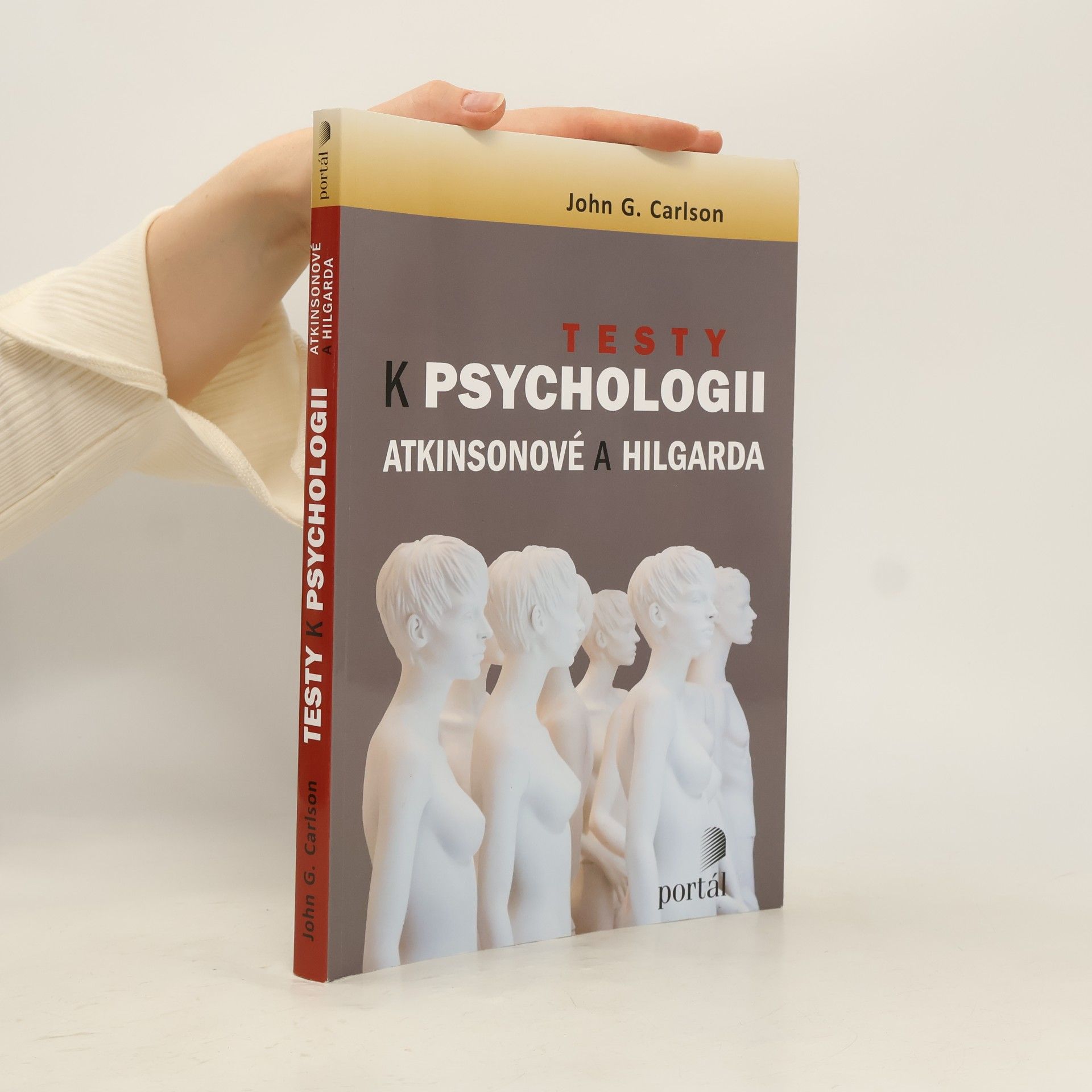 John G. Carlson Testy k Psychologii Atkinsonové a Hilgarda