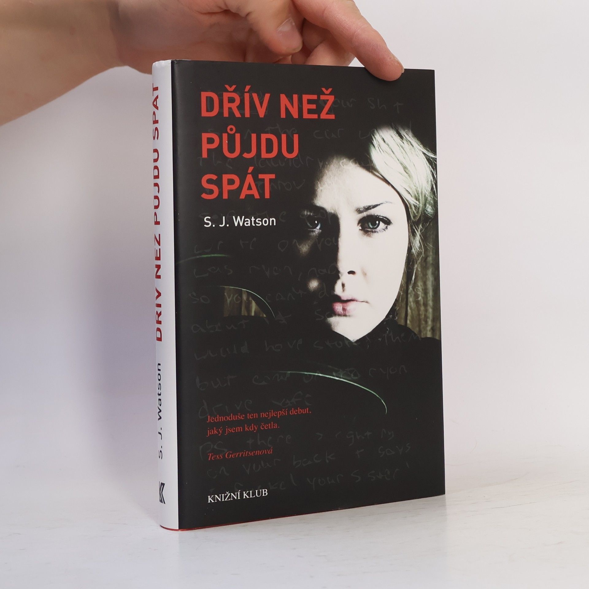 S. J. Watson Dřív než půjdu spát