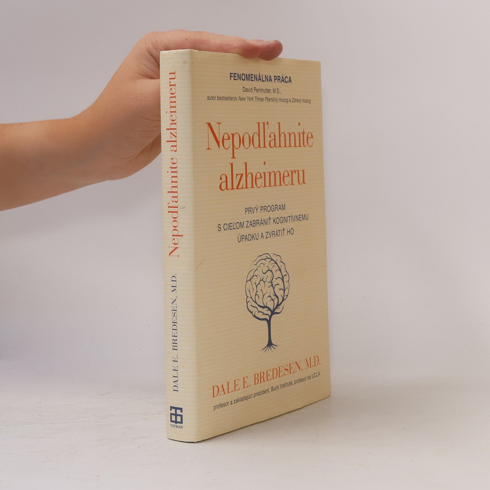 Dale Bredesen Nepodľahnite alzheimeru