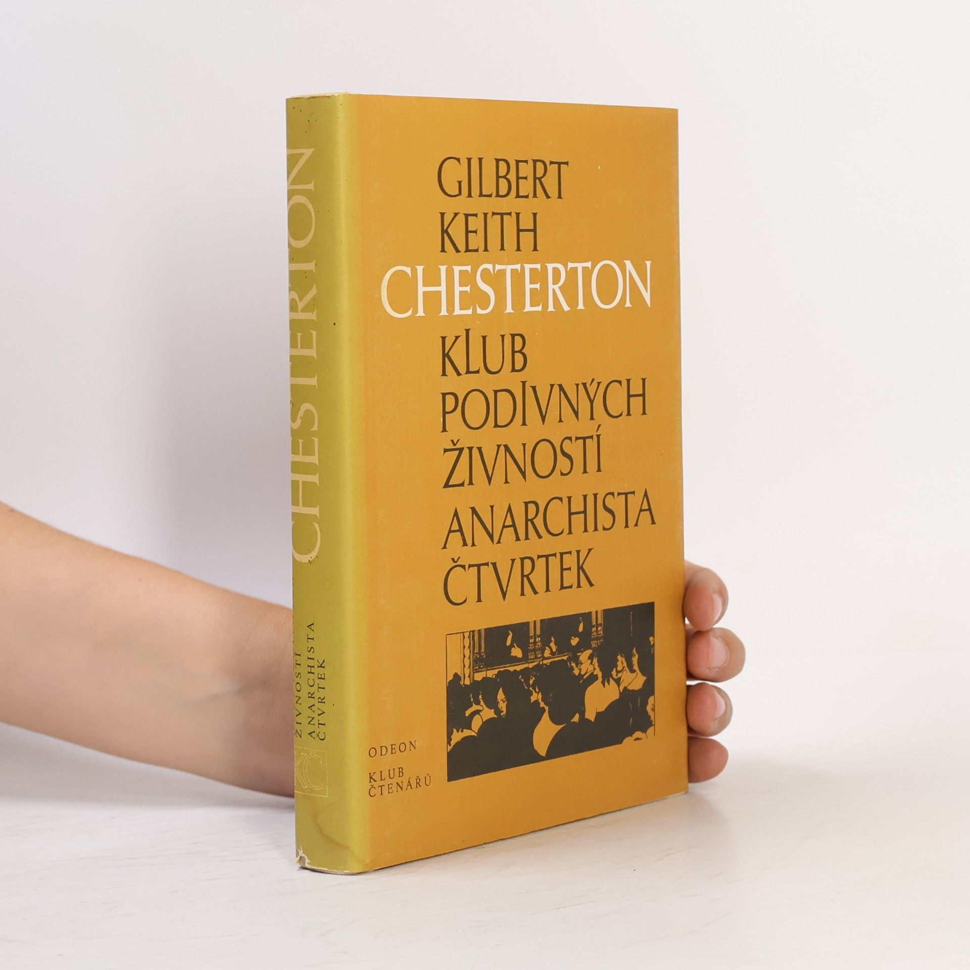 G. K. Chesterton Klub podivných živností. Anarchista Čtvrtek
