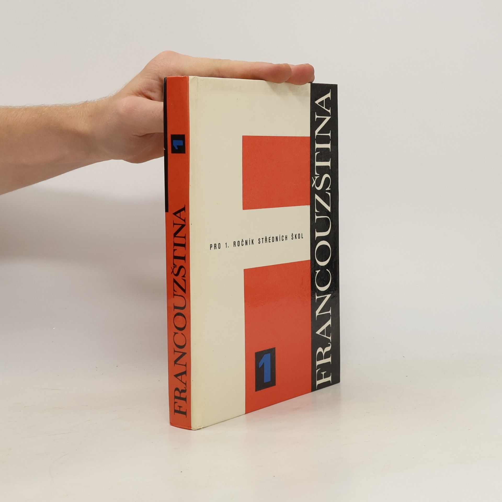 Collectif d'auteurs Francouzština pro 1. ročník středních škol