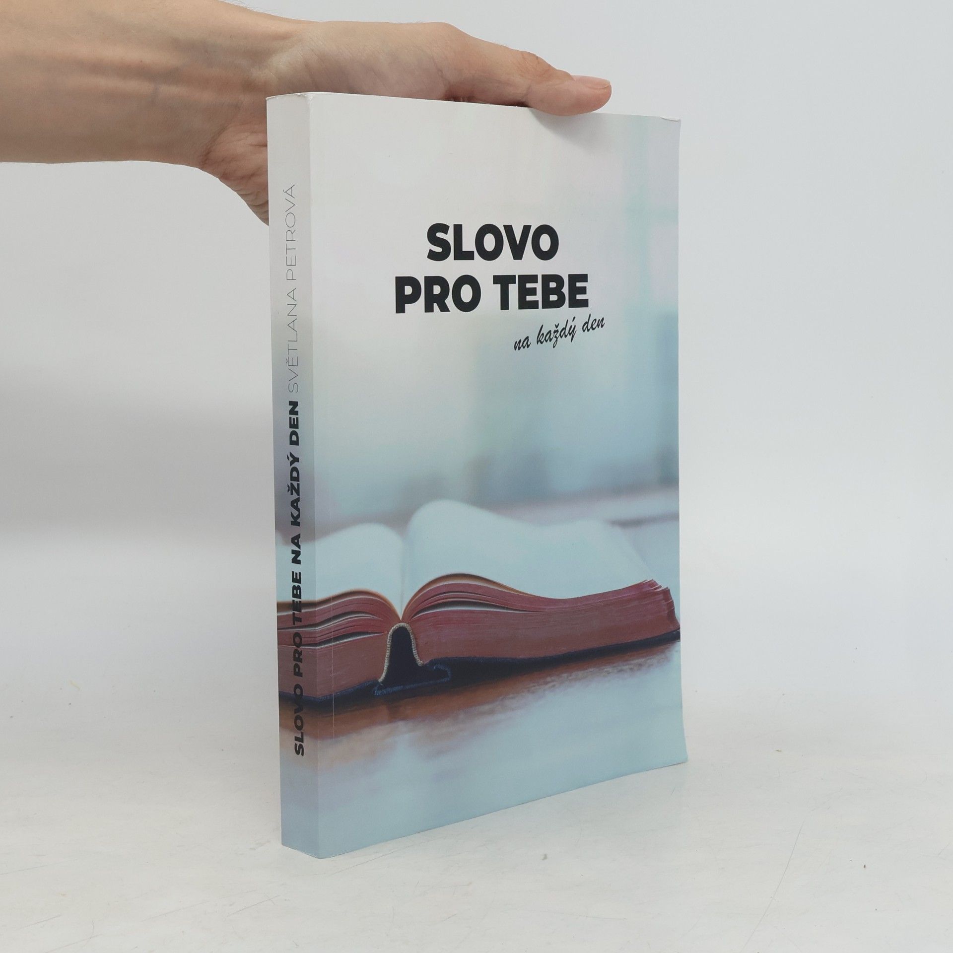 Svetlana Petrova Slovo pro tebe na každý den