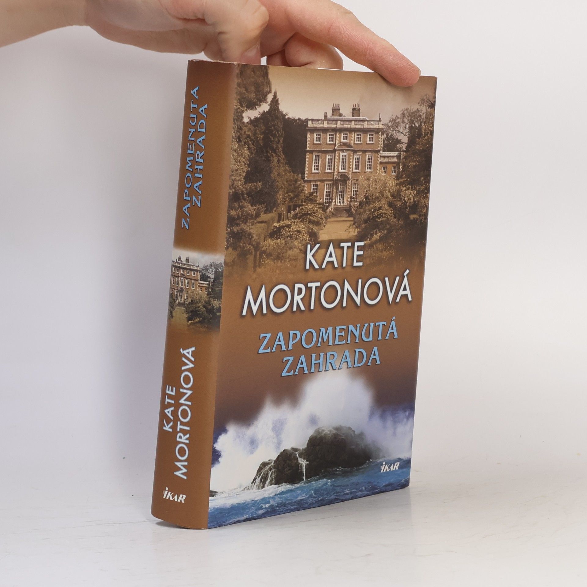 Kate Morton Zapomenutá zahrada