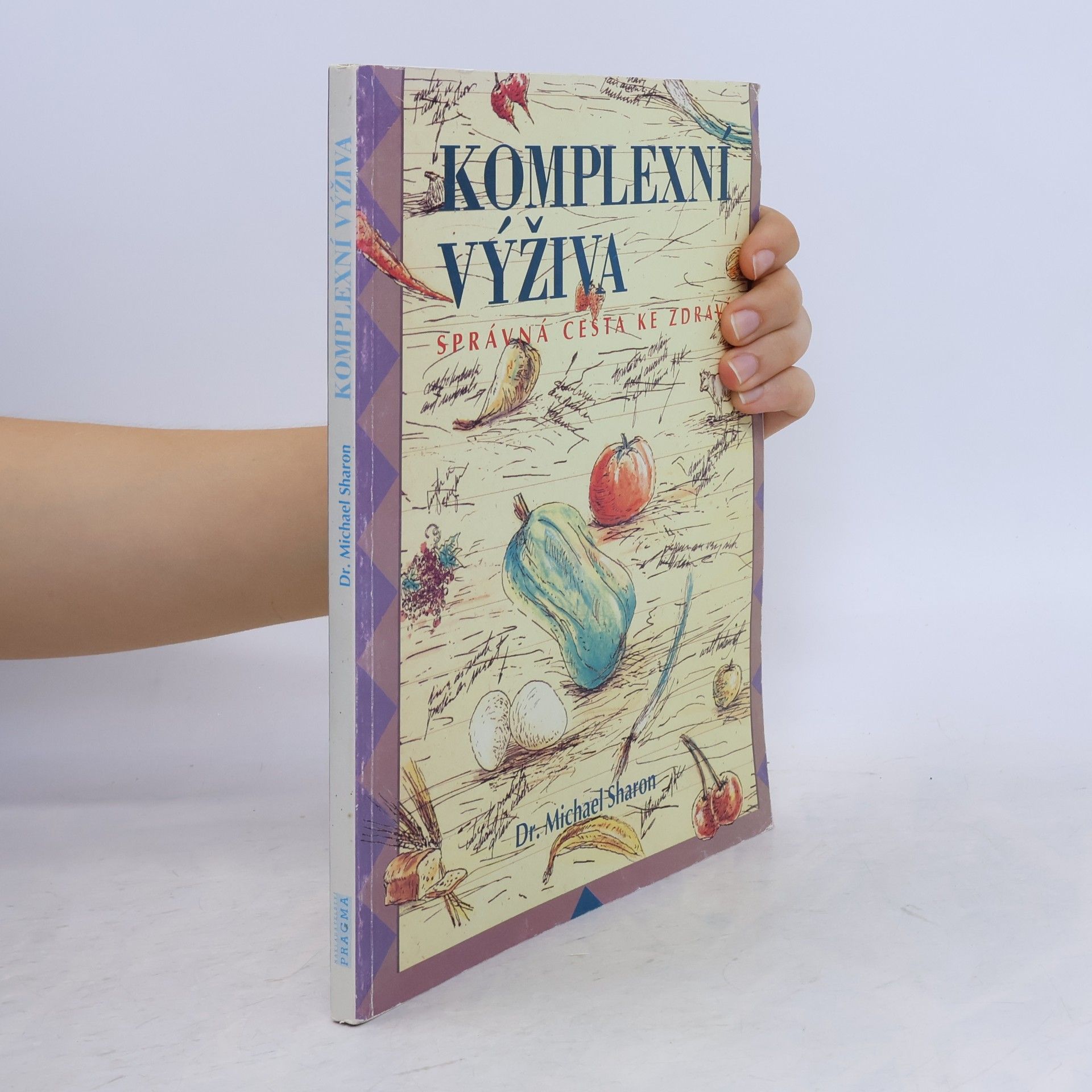 Komplexní výživa: Správná cesta ke zdraví
