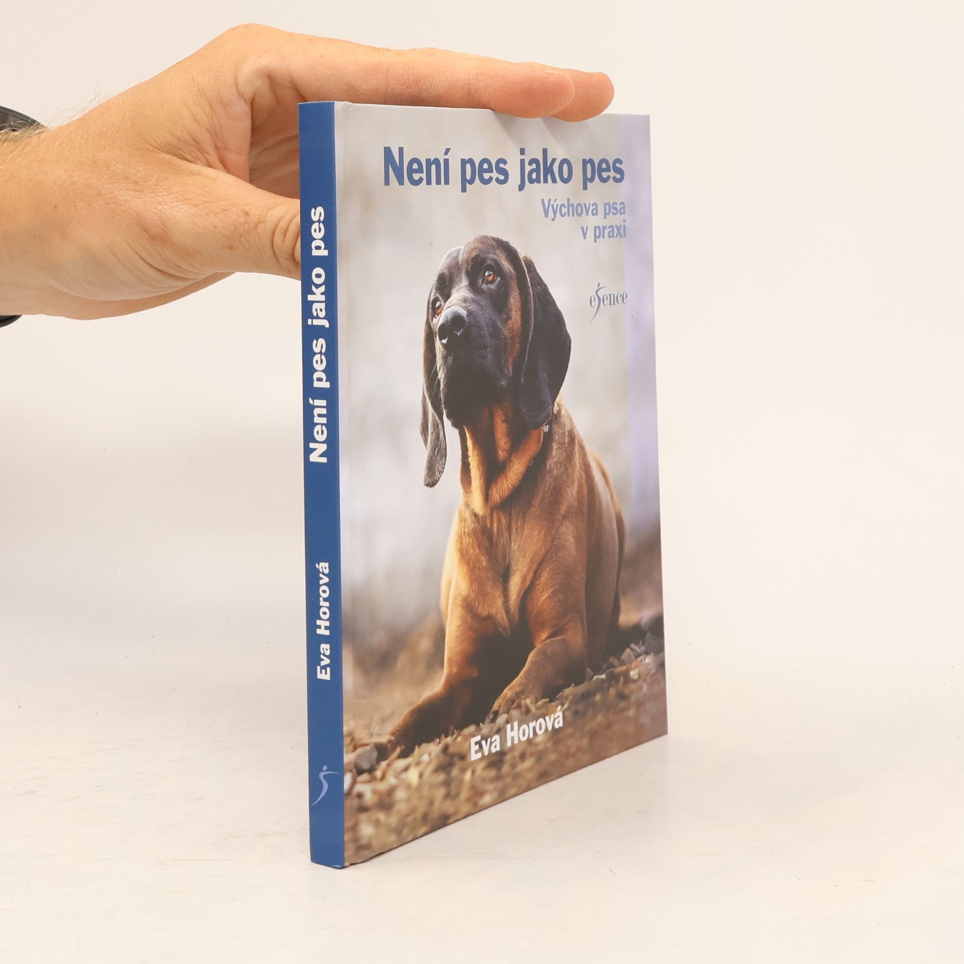 Eva Horová Není pes jako pes : výchova psa v praxi