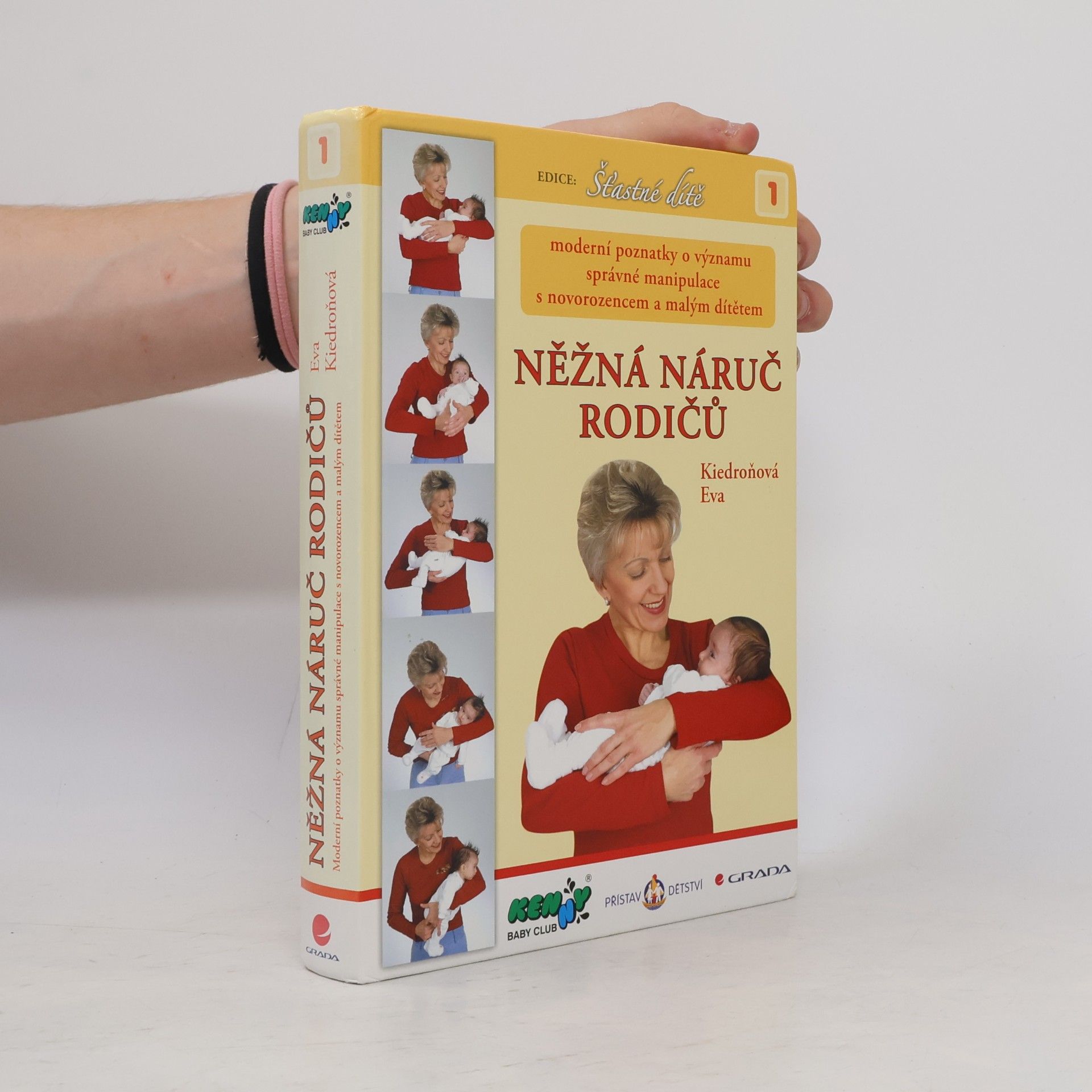 Eva Kiedroňová Něžná náruč rodičů