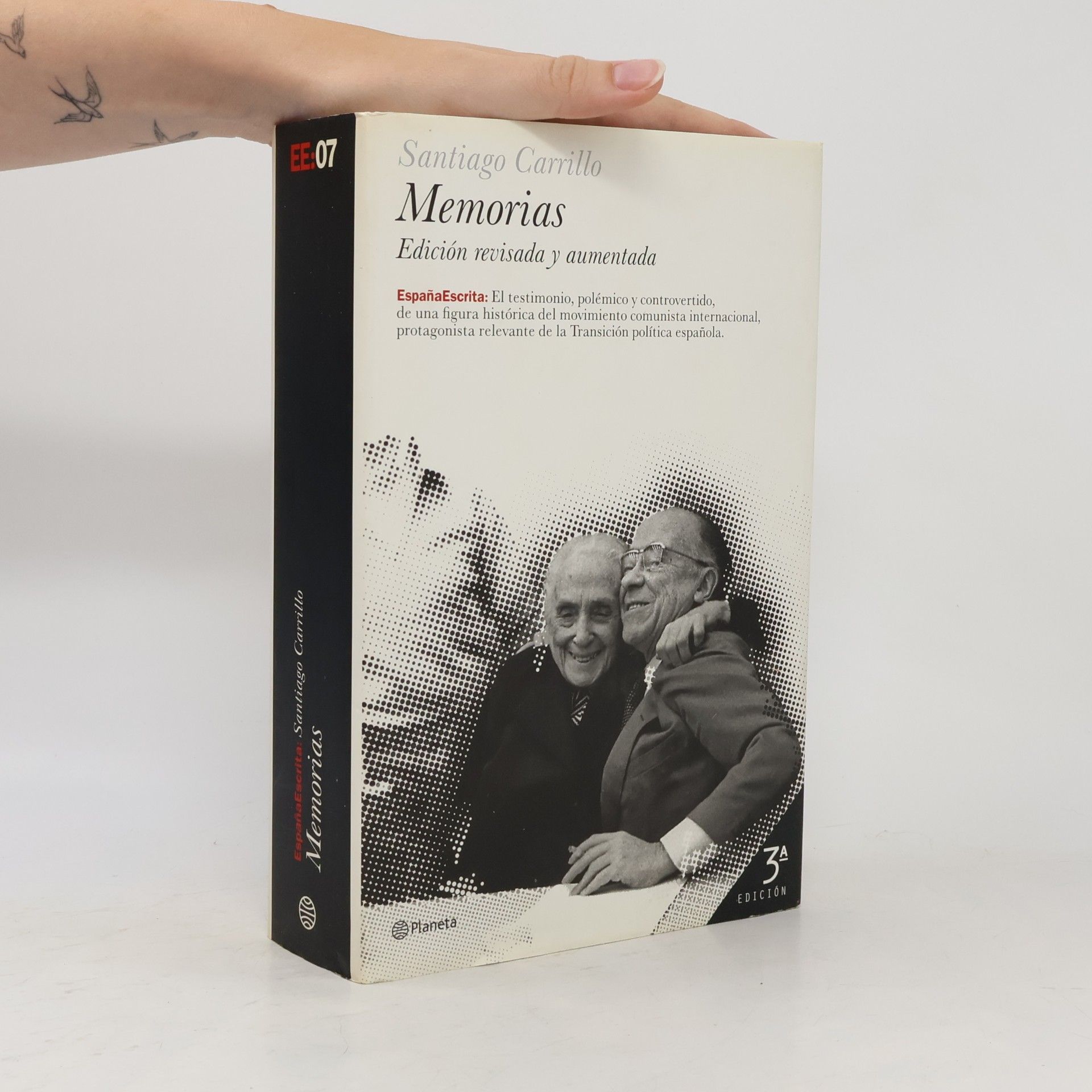 Santiago Carrillo España Escrita - 7: Memorias: Edición revisada y aumentada