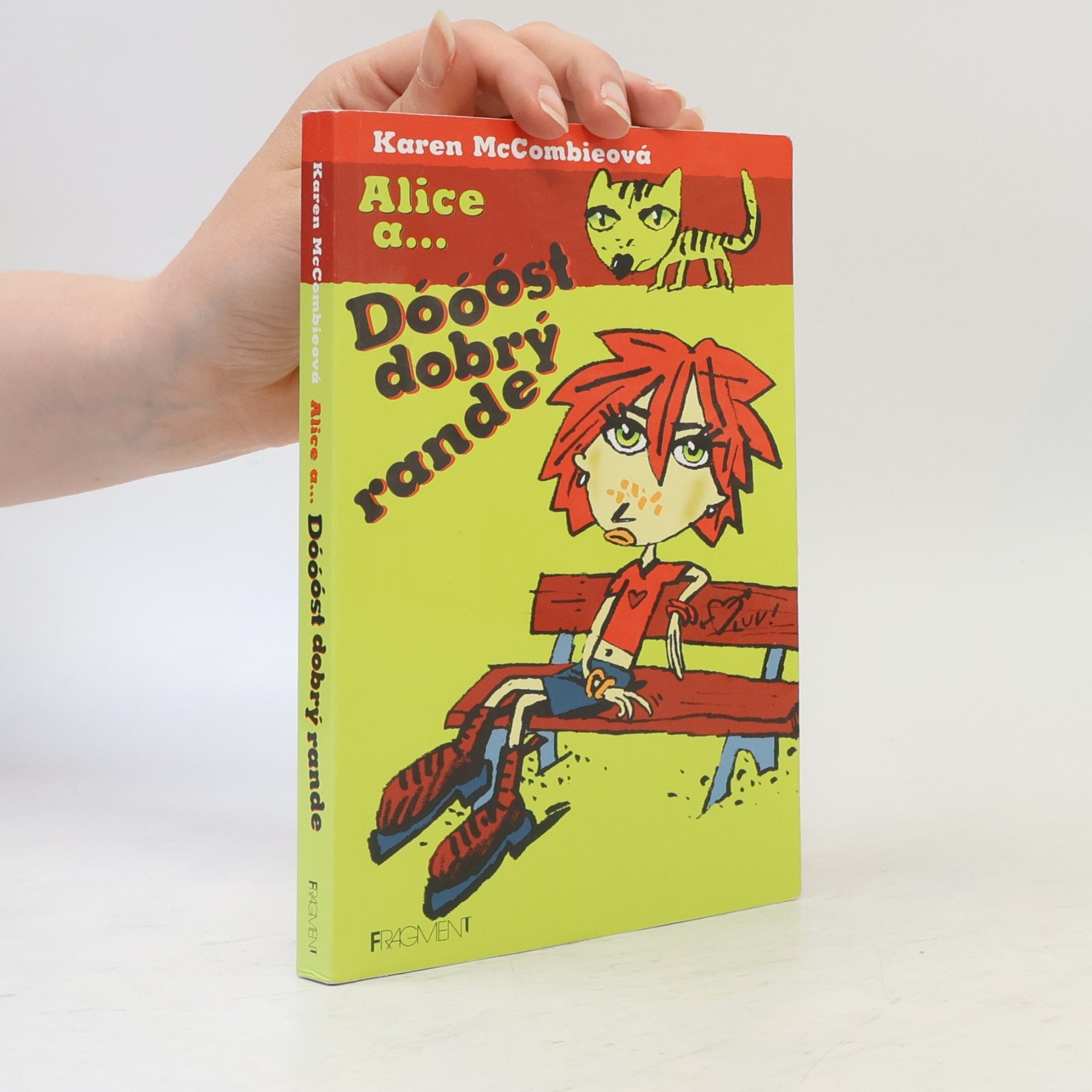 Karen McCombie Alice a... Dóóóst dobrý rande