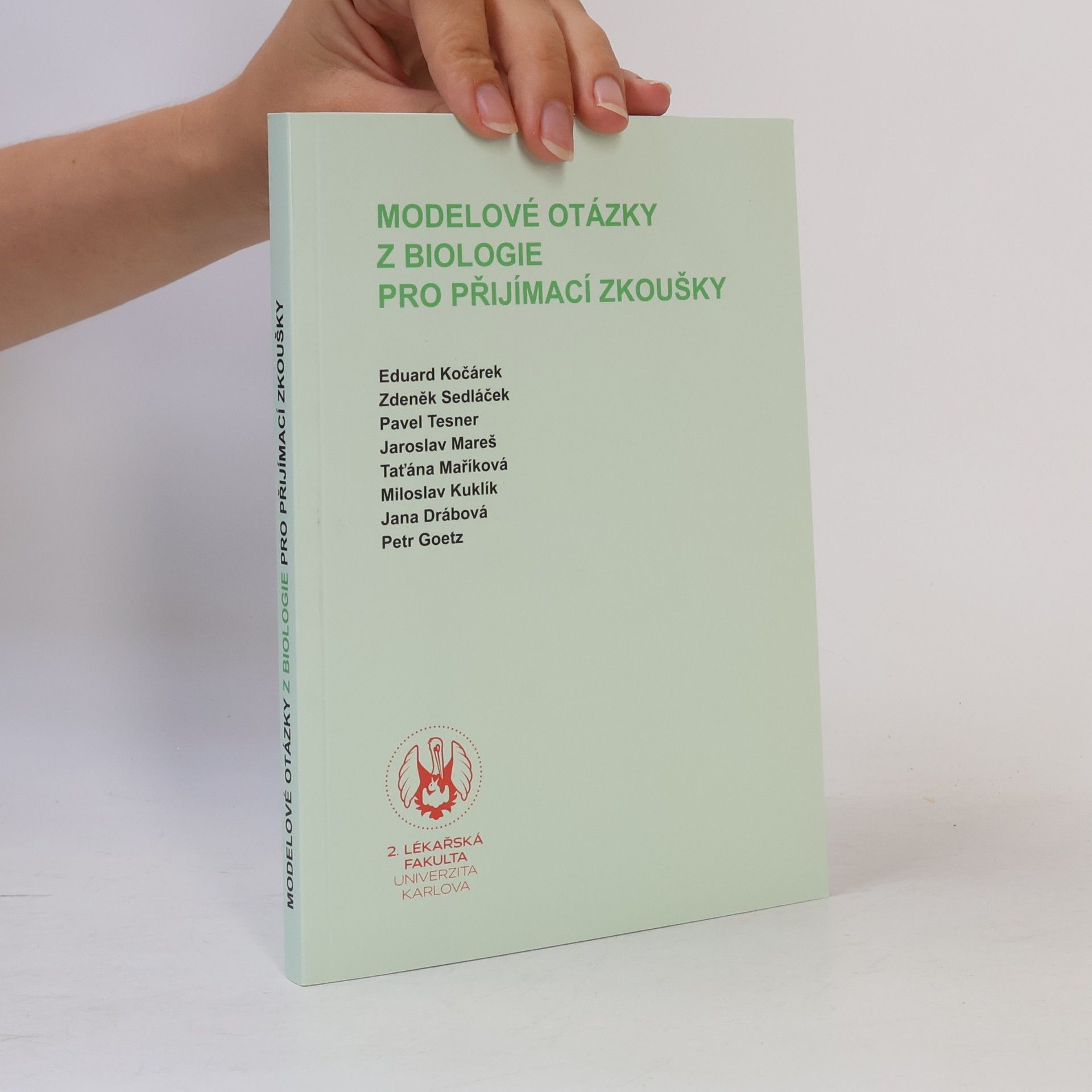 Autorenkollektiv Modelové otázky z biologie pro přijímací zkoušky