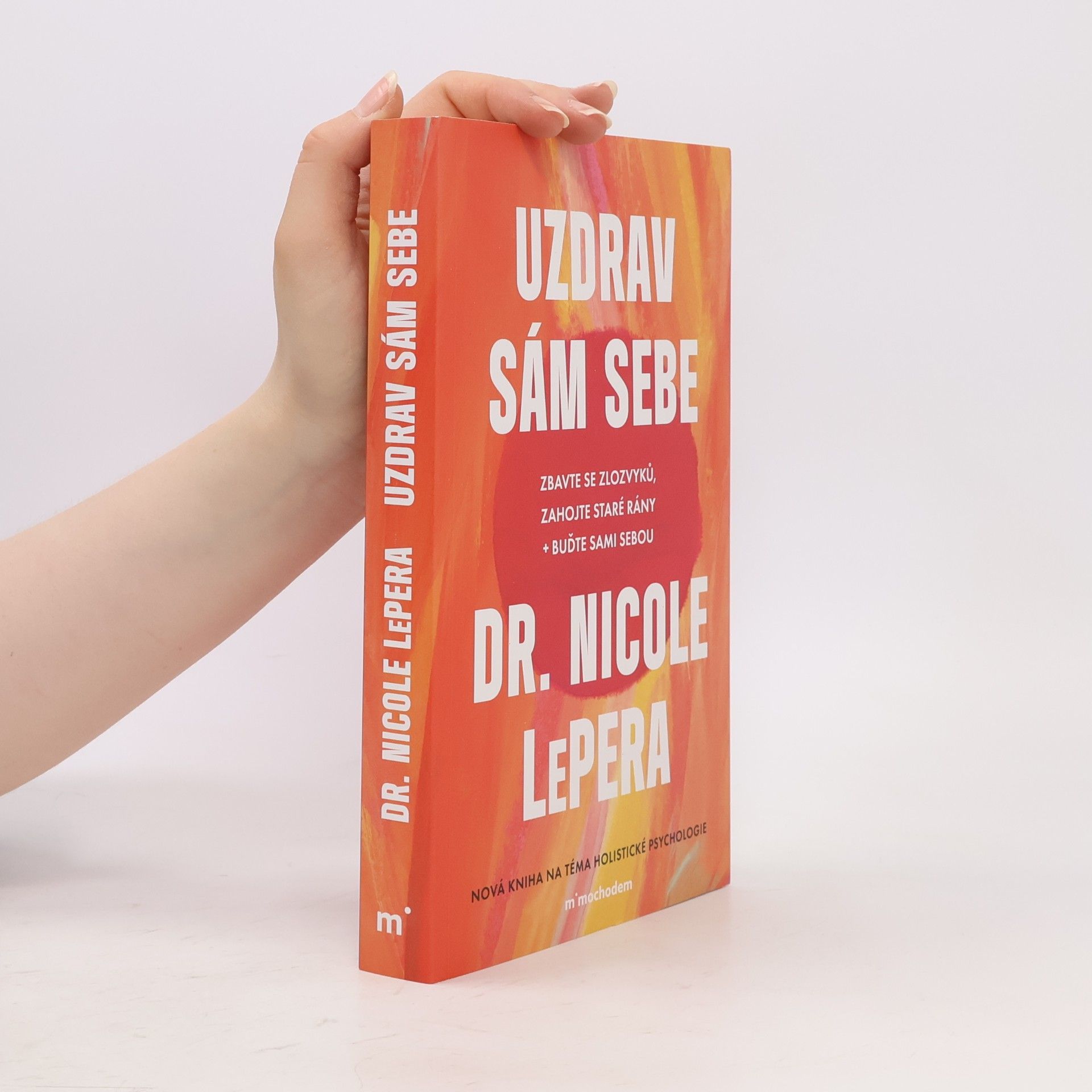 Nicole LePera Uzdrav sám sebe