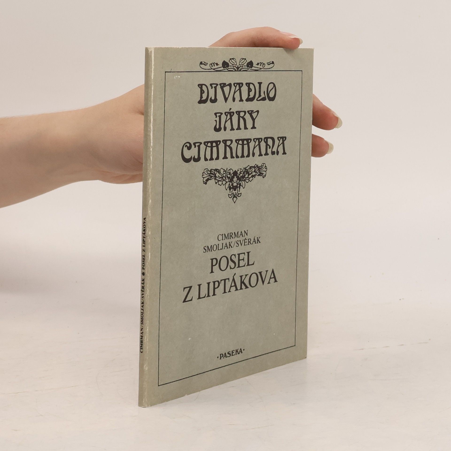 Zdeněk Svěrák Posel z Liptákova