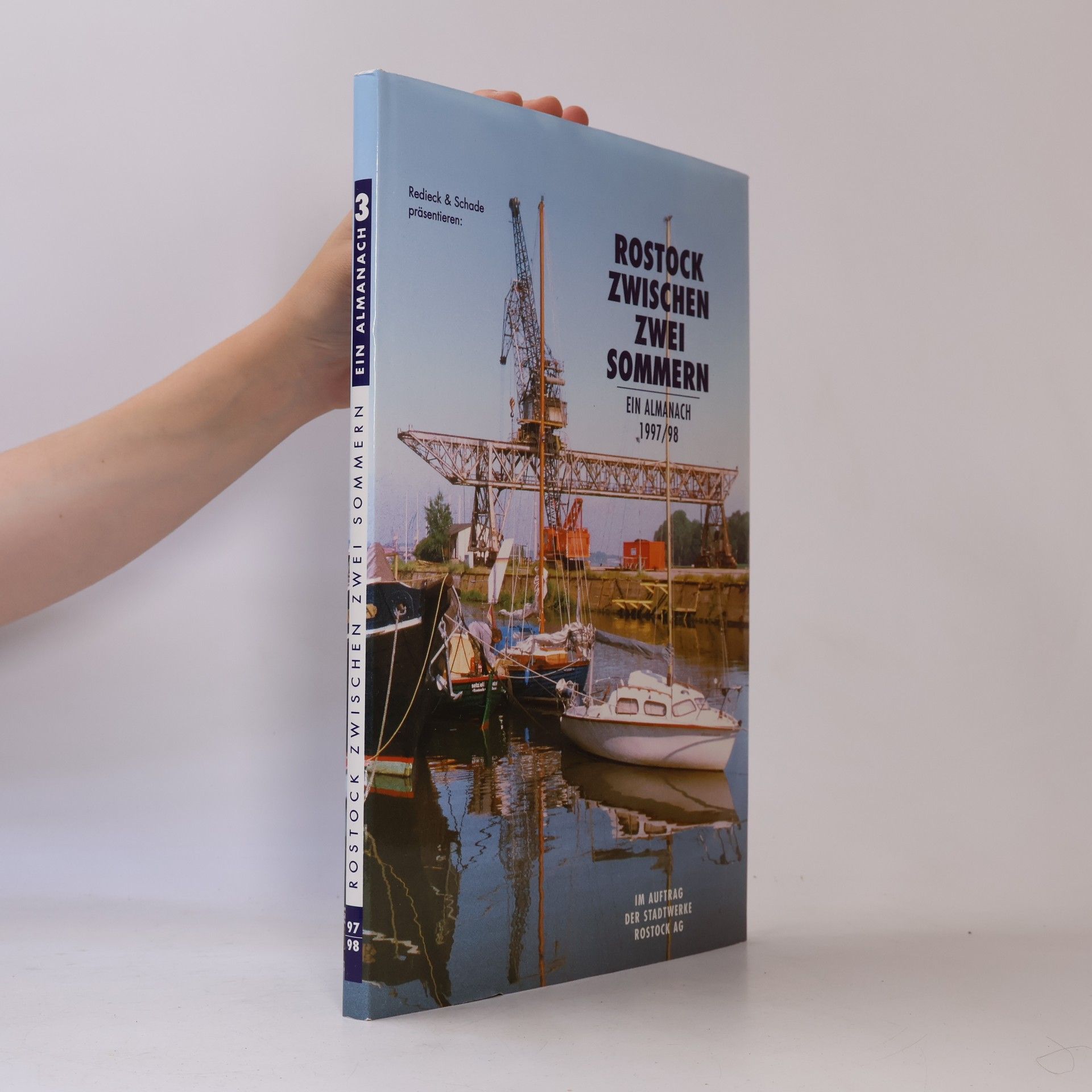 Autorenkollektiv Rostock zwischen zwei Sommern