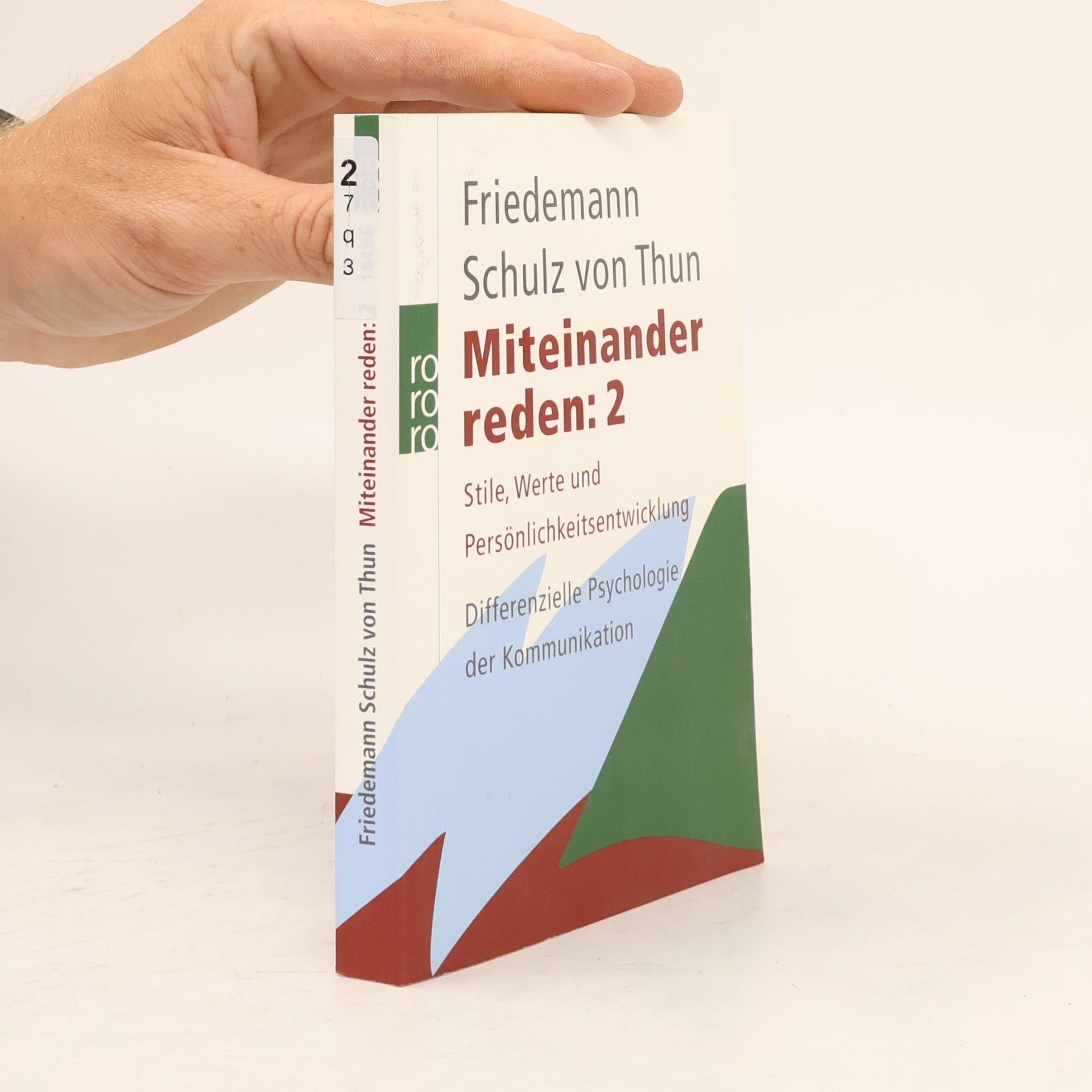 Friedemann Schulz von Thun Miteinander reden 2