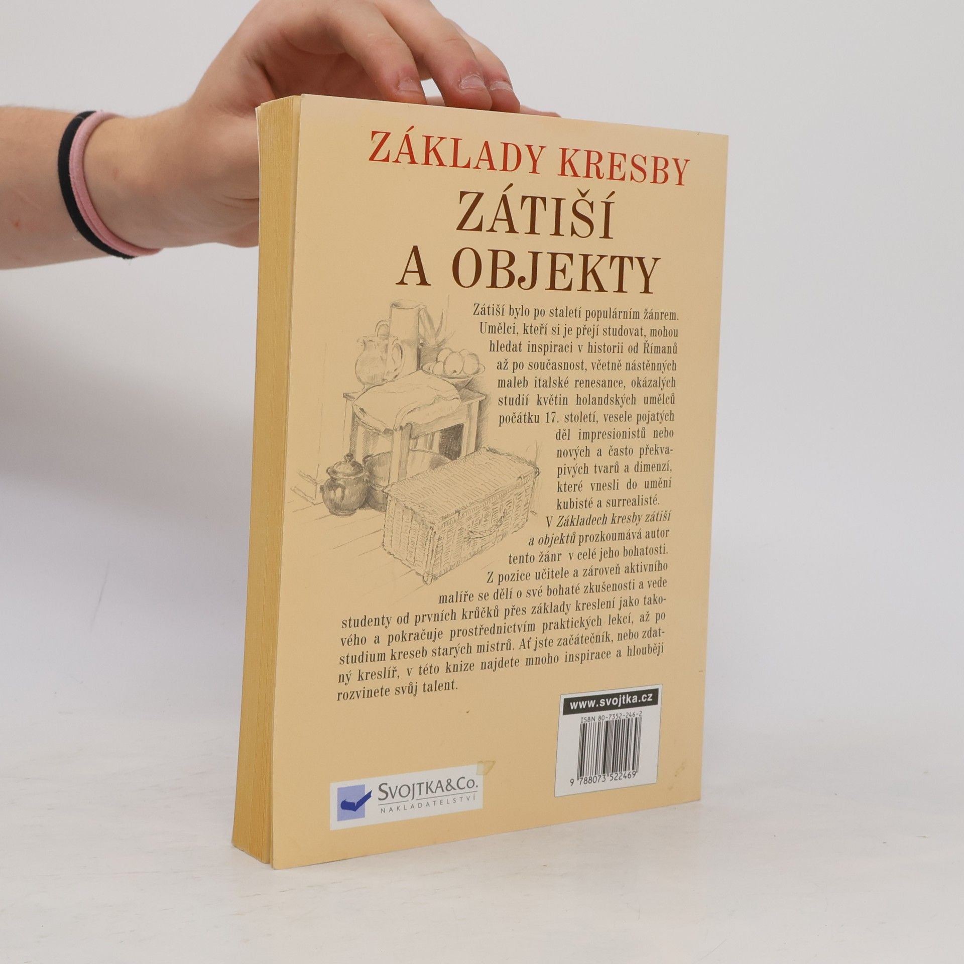 Barrington Barber Základy kresby. Zátiší a objekty. Praktický a inspirativní kurz
