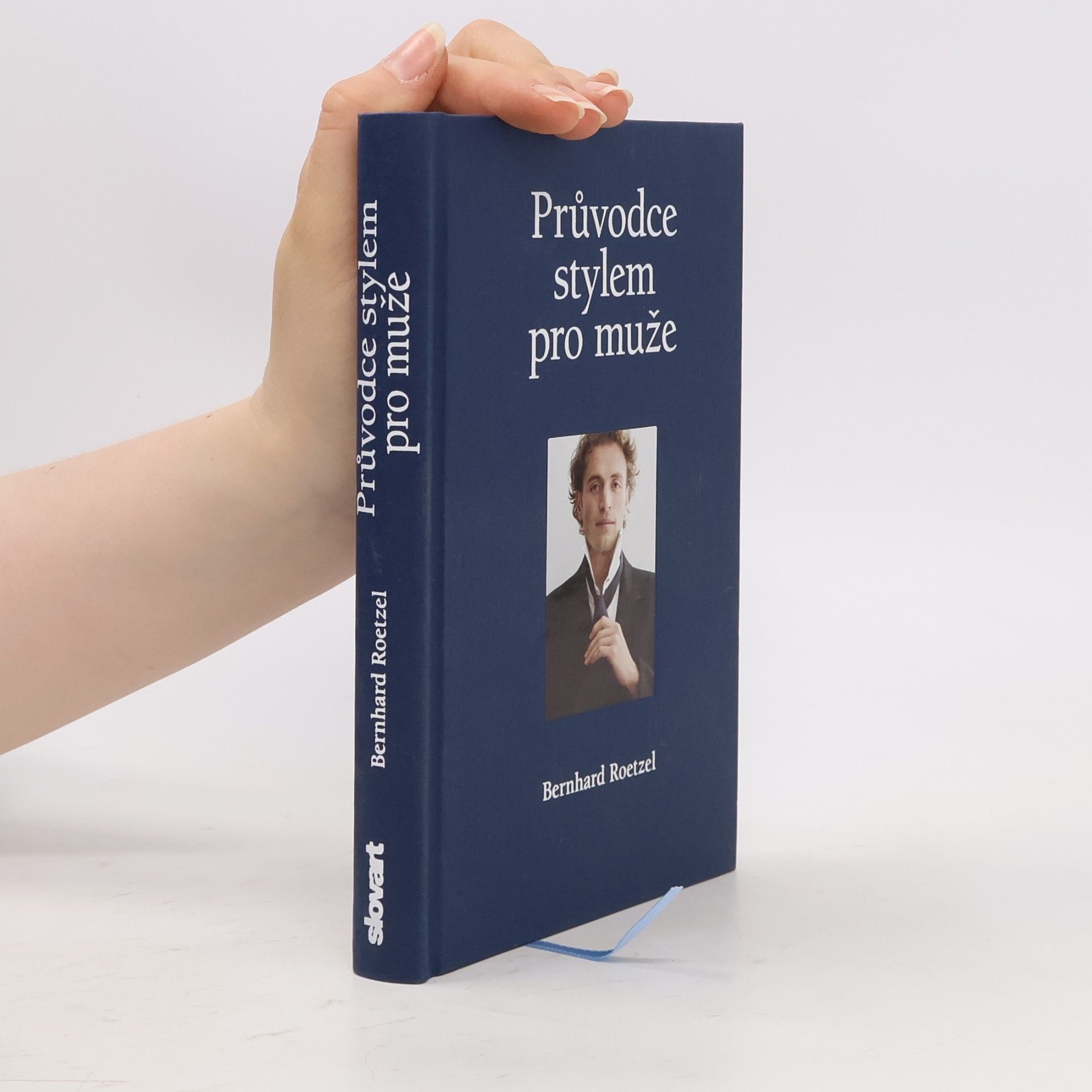 Alena Prošková Průvodce stylem pro muže