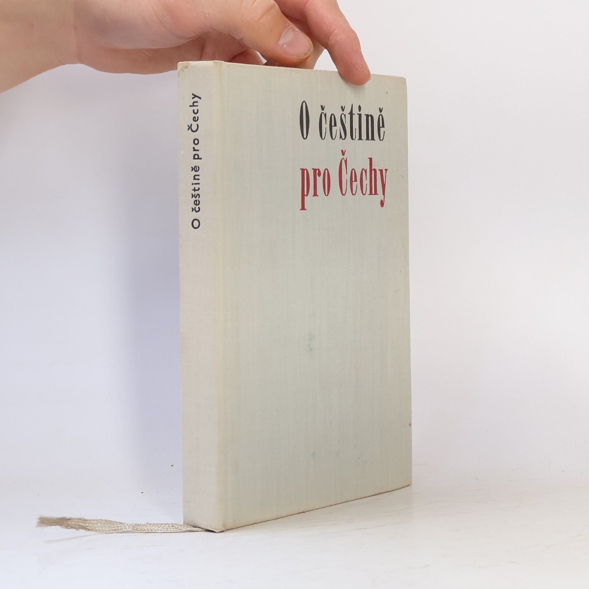Various authors O češtině pro Čechy. Jazyková příručka