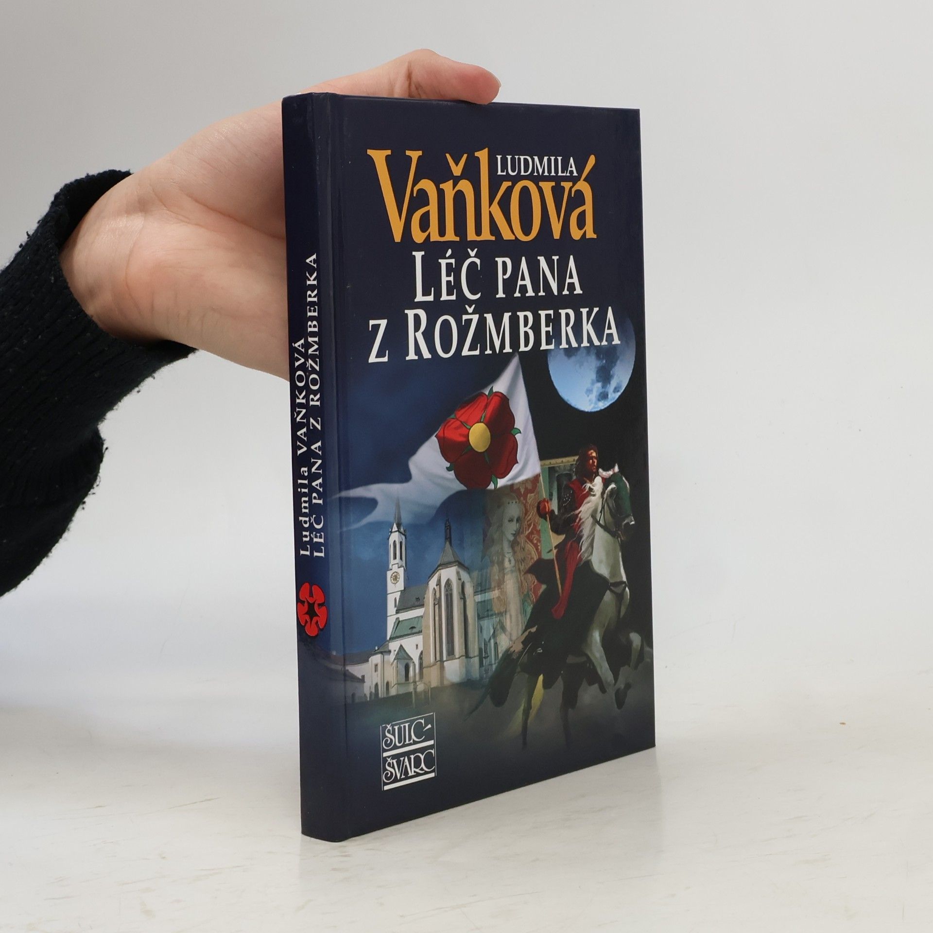 Ludmila Vaňková Léč pana z Rožmberka
