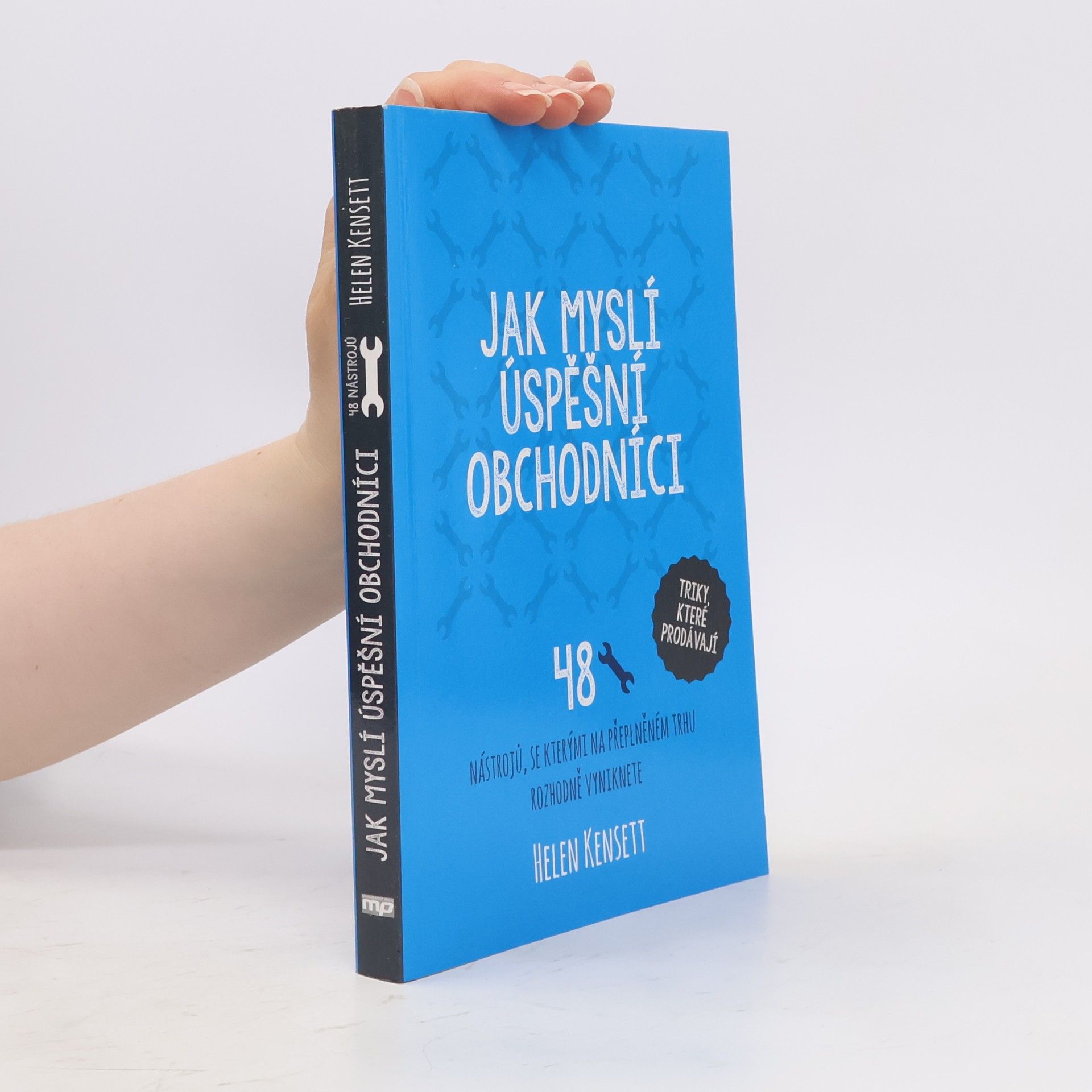 Helen Kensett Jak myslí úspěšní obchodníci