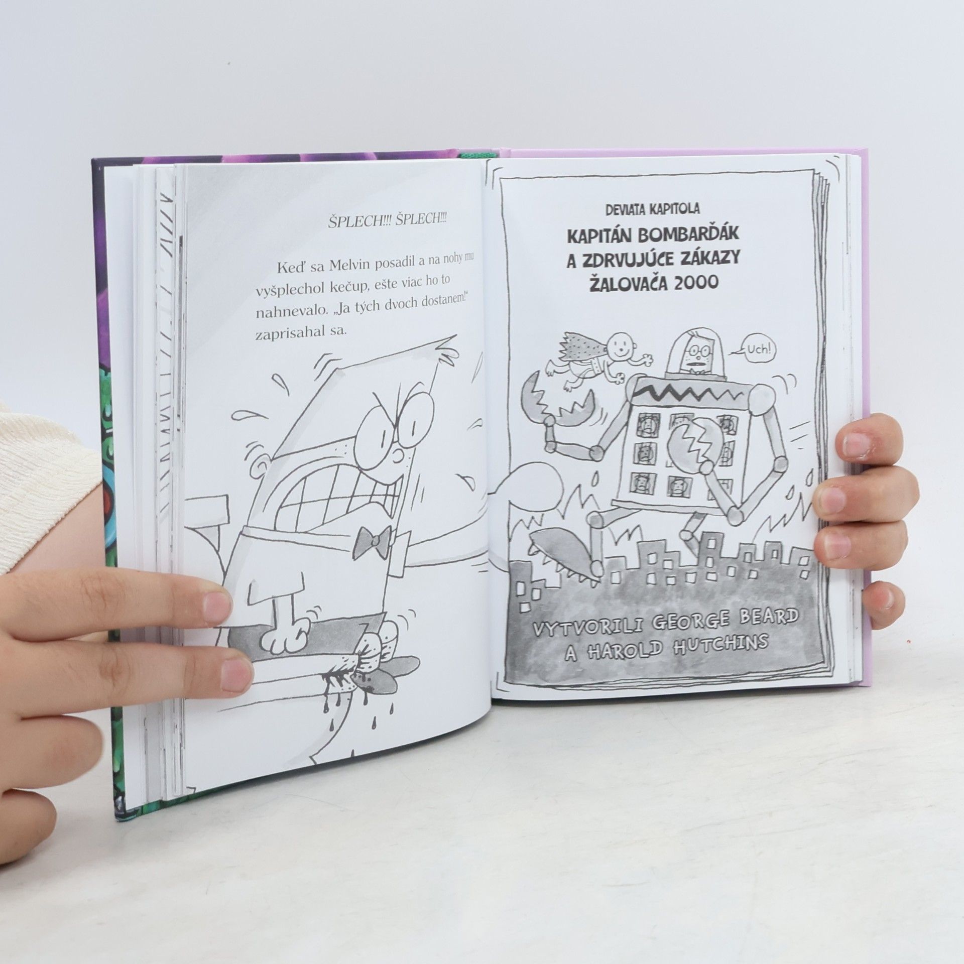 Dav Pilkey Kapitán Bombarďák a strhujúci súboj so Slizkým Šušňonátorom. Prvá čásť: usmrkaná soplíková šlamastika