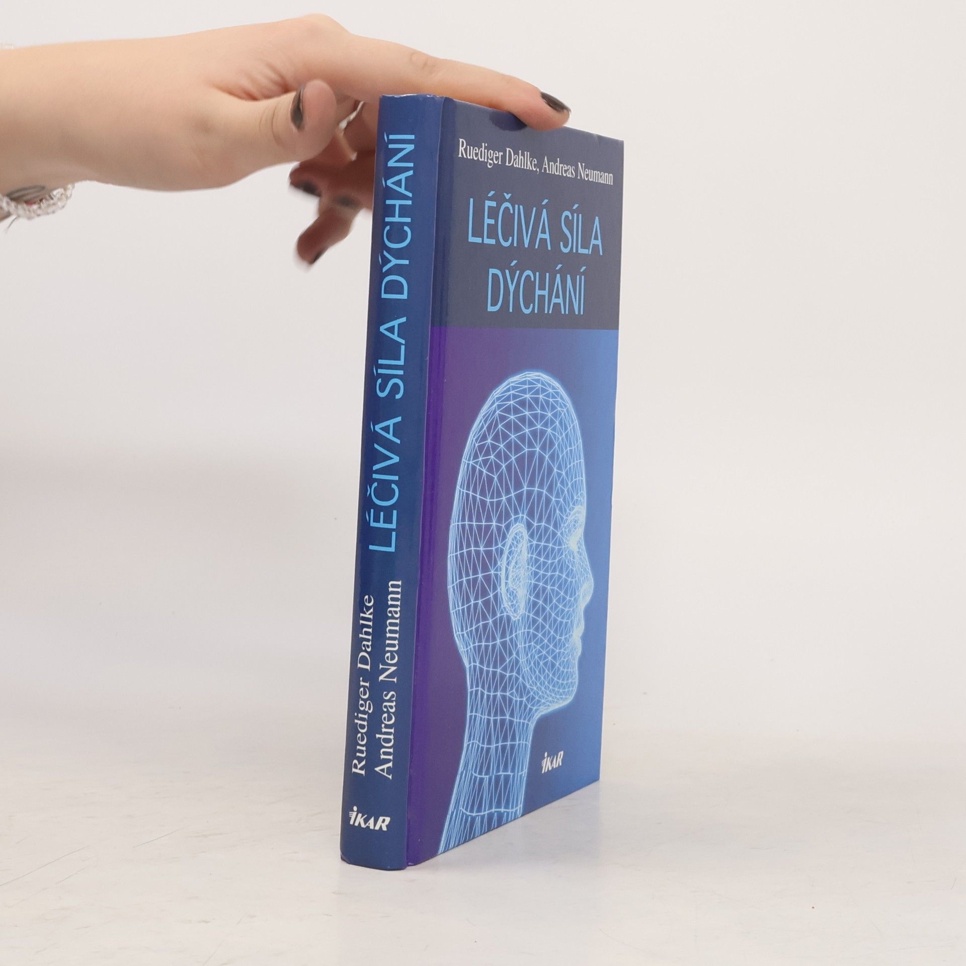 Andreas Neumann Léčivá síla dýchání