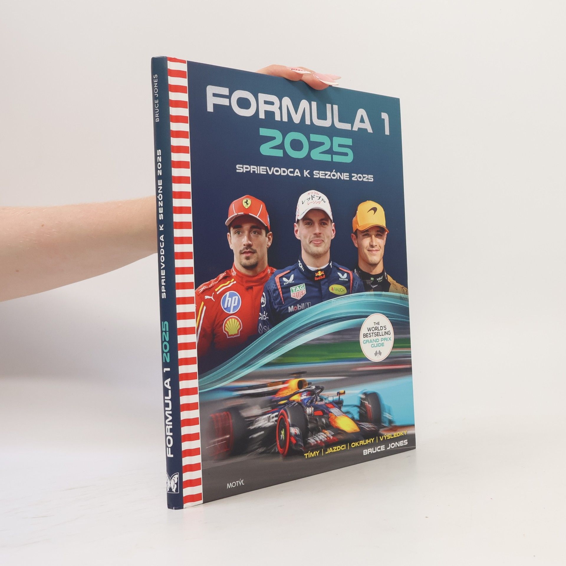 Bruce Jones Formula 1. Sprievodca k sezóne 2025