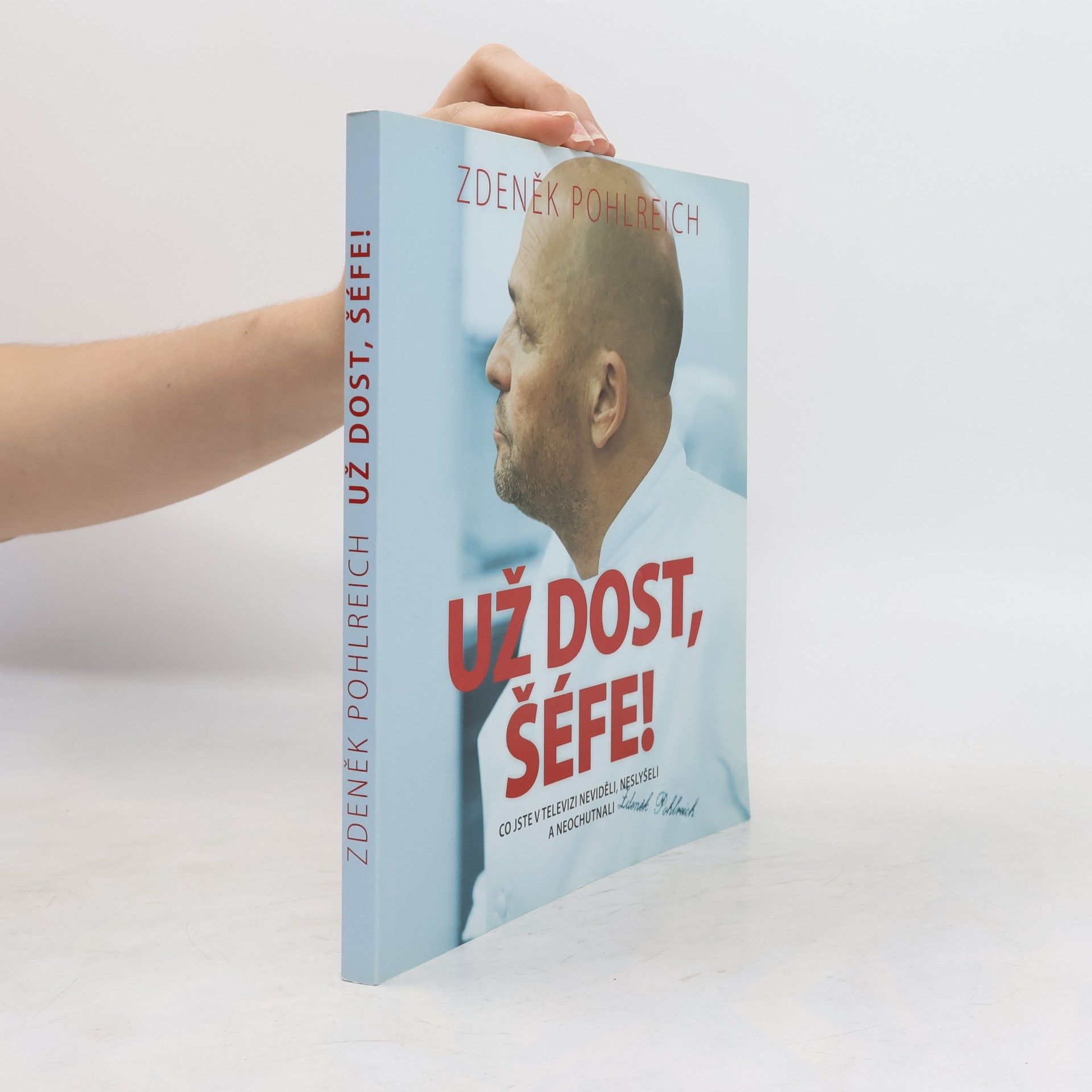 Zuzana Roštlapilová Už dost, šéfe!