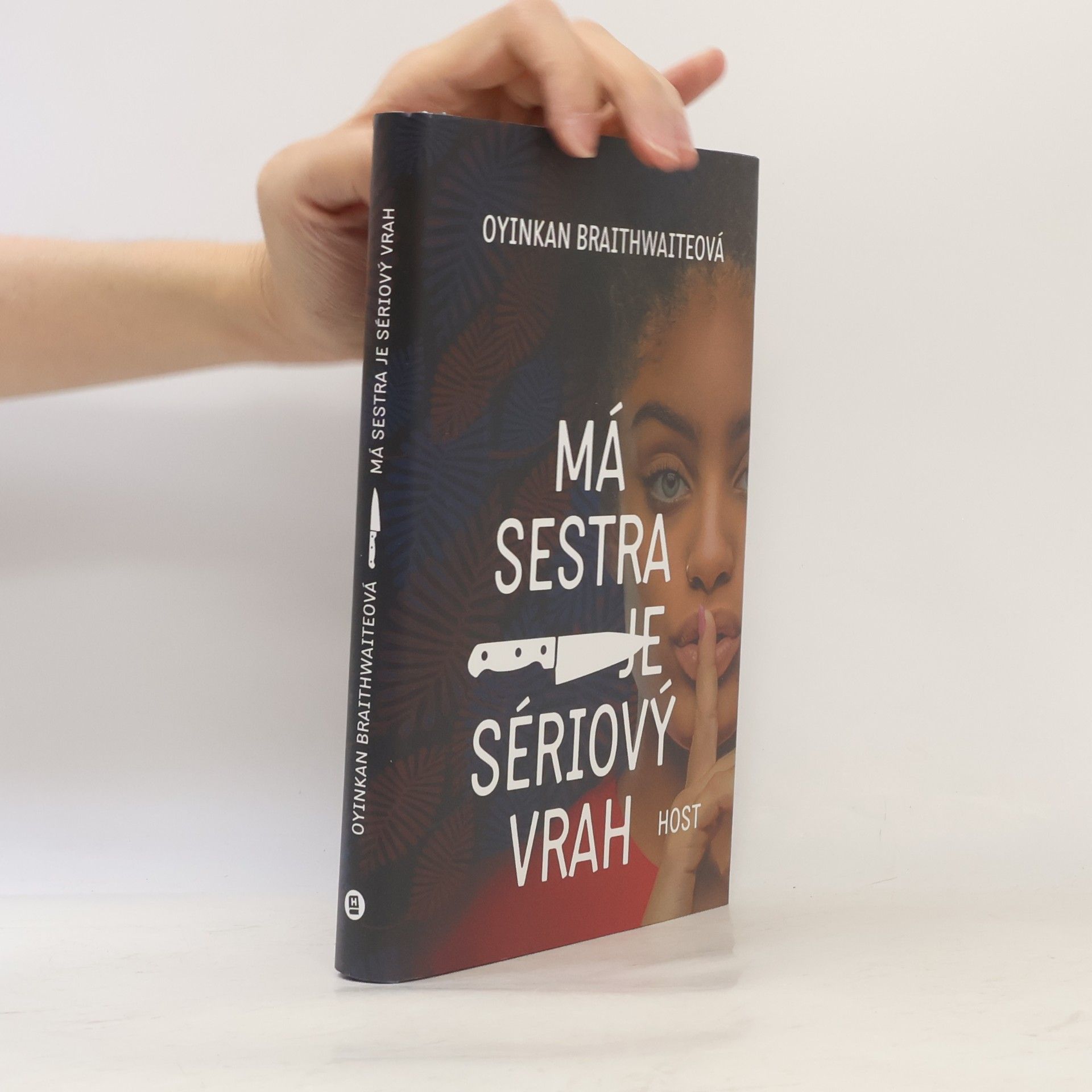 Oyinkan Braithwaite Má sestra je sériový vrah