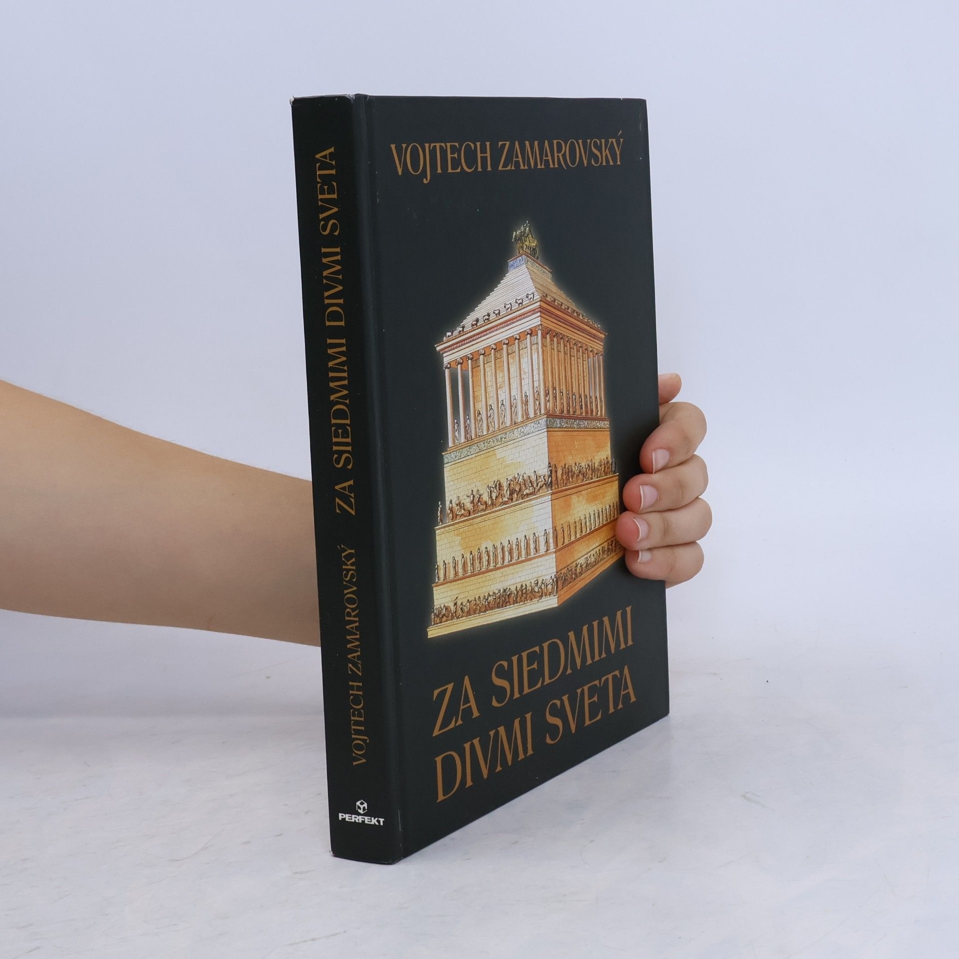 Vojtech Zamarovský Za siedmimi divmi sveta