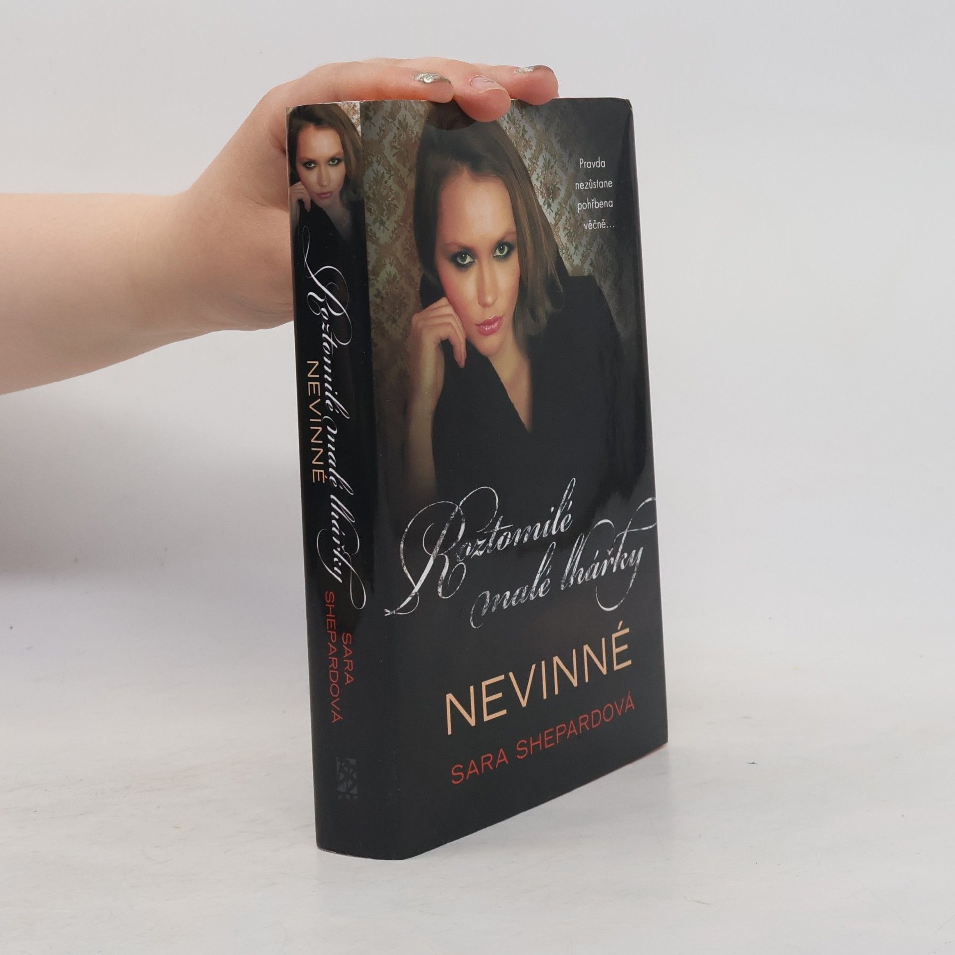 Sara Shepard Roztomilé malé lhářky. Nevinné