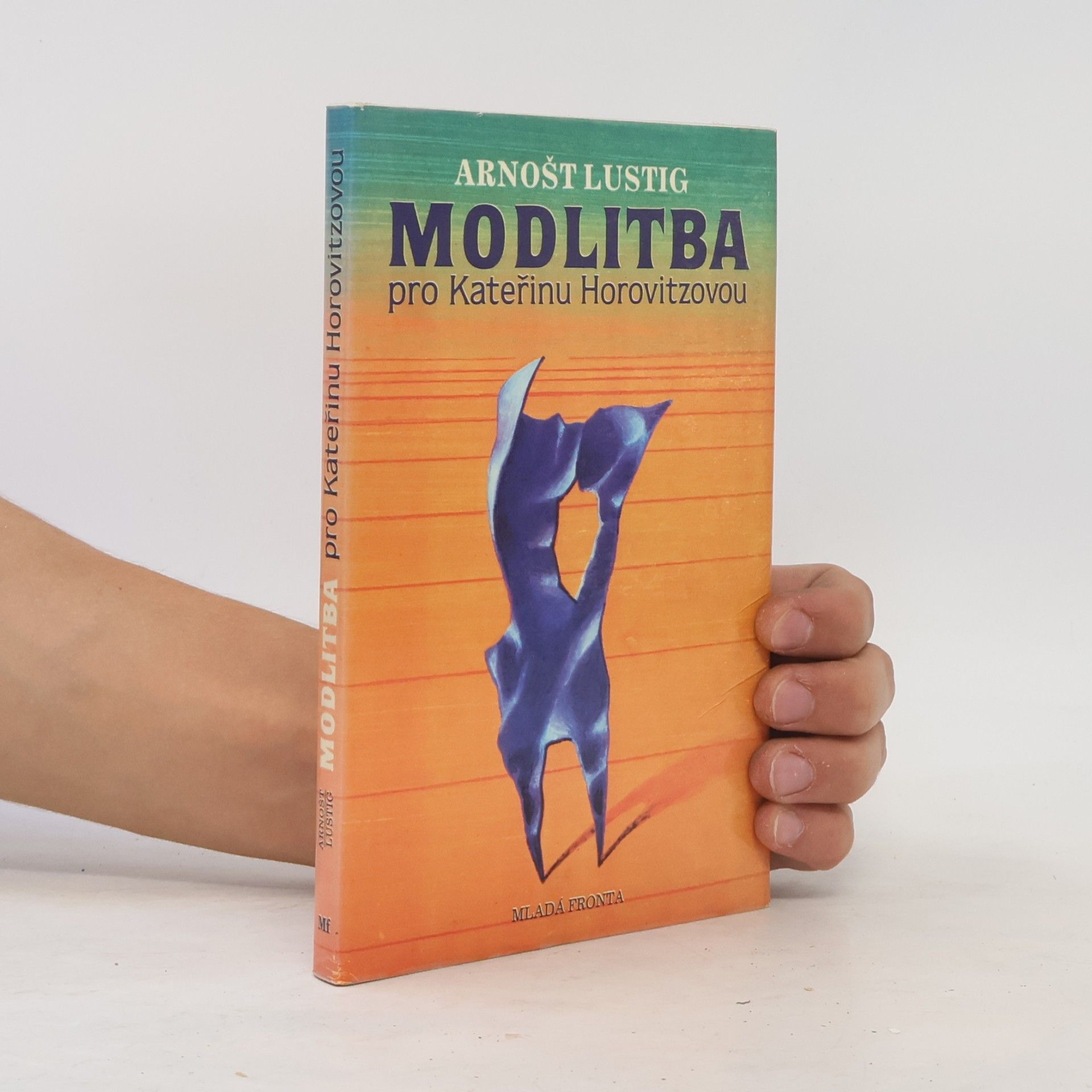 Arnošt Lustig Modlitba pro Kateřinu Horovitzovou