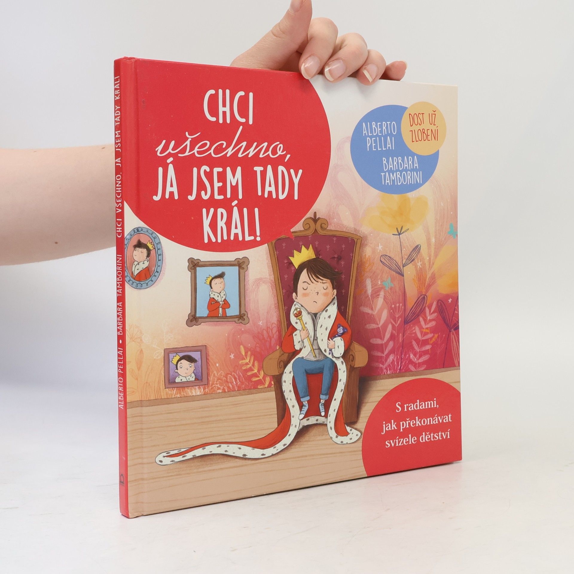 Helena Tůmová Chci všechno, já jsem tady král!