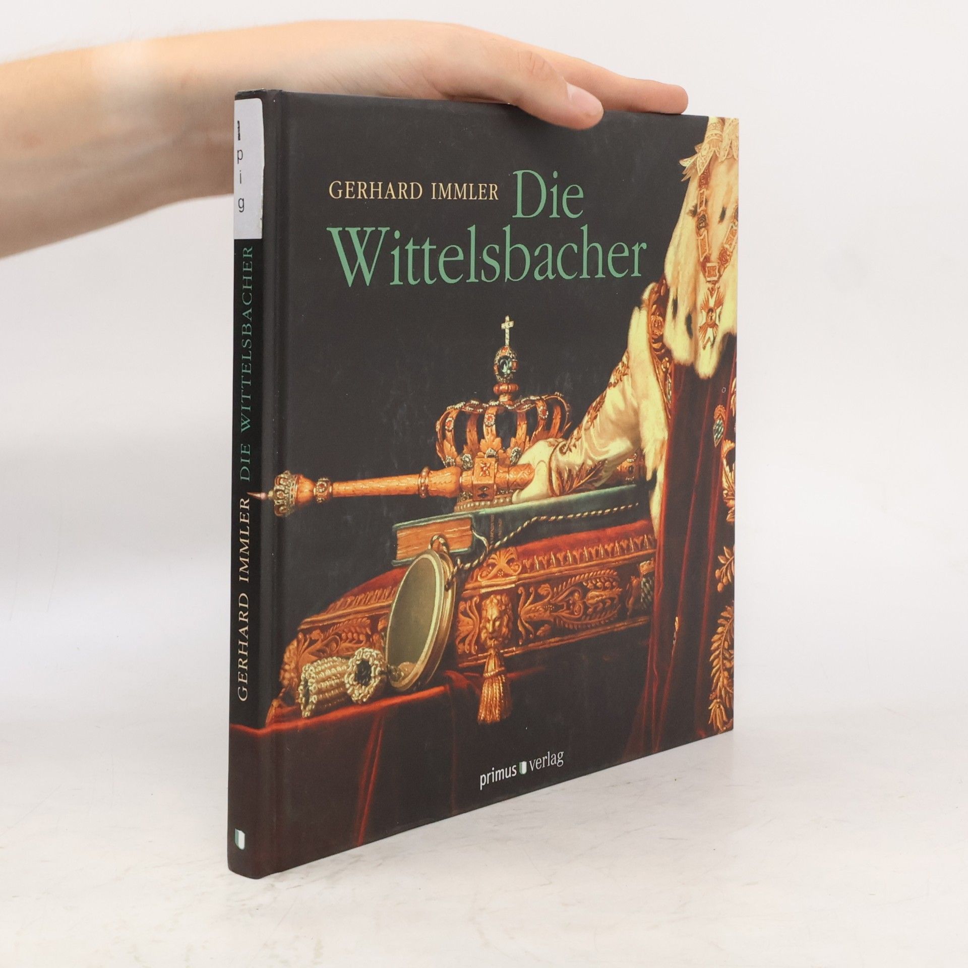 Gerhard Immler Die Wittelsbacher