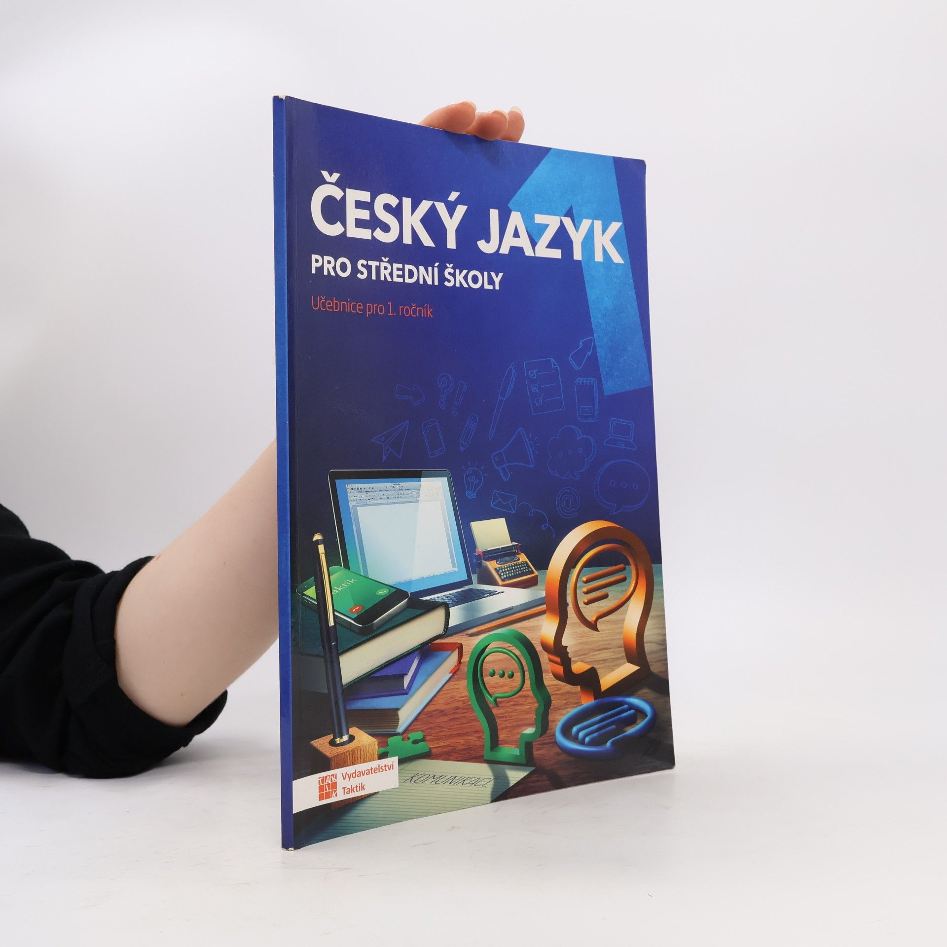 Zdeňka Sobolová Český jazyk pro střední školy. Učebnice pro 1. ročník