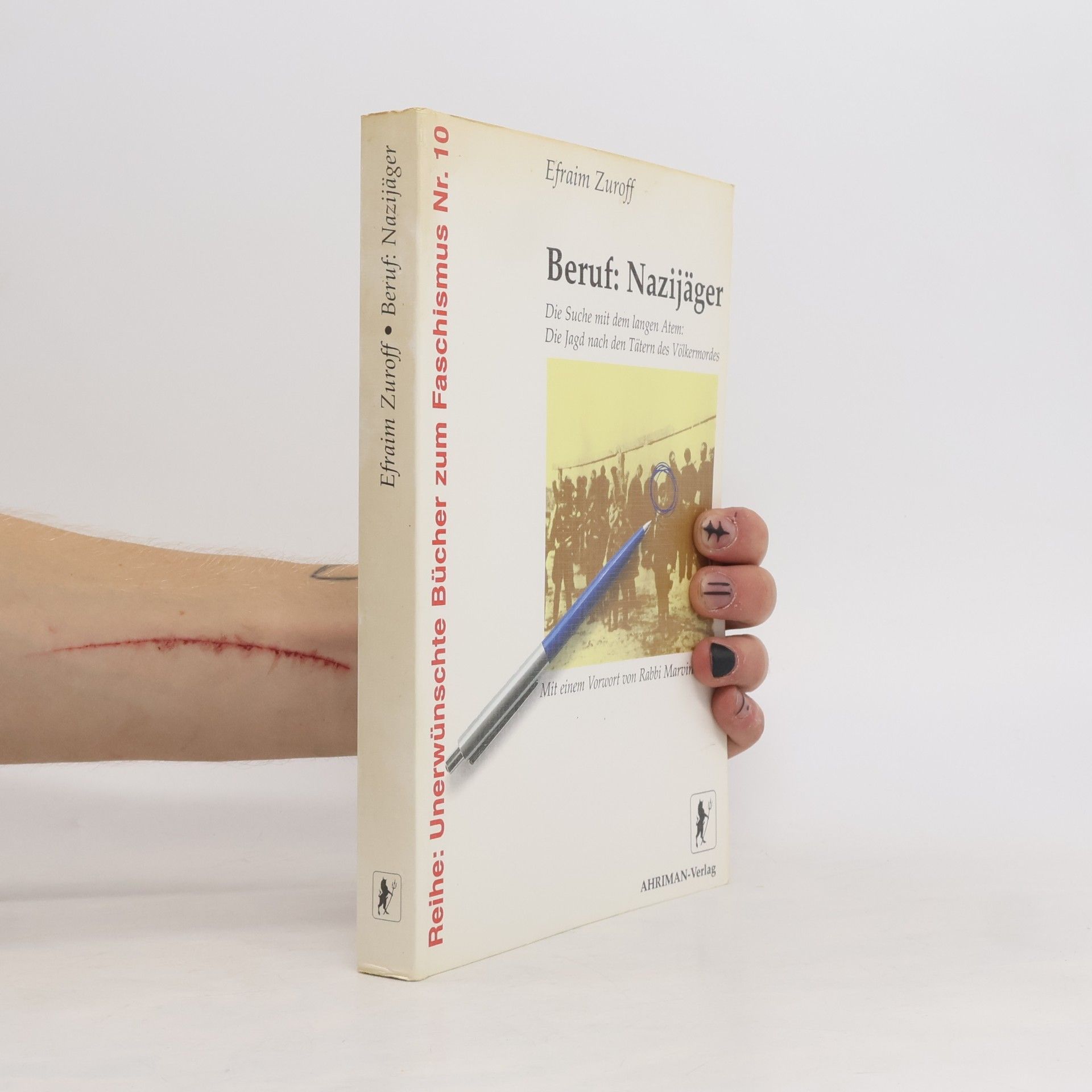 Efraim Zuroff Beruf: Nazijäger