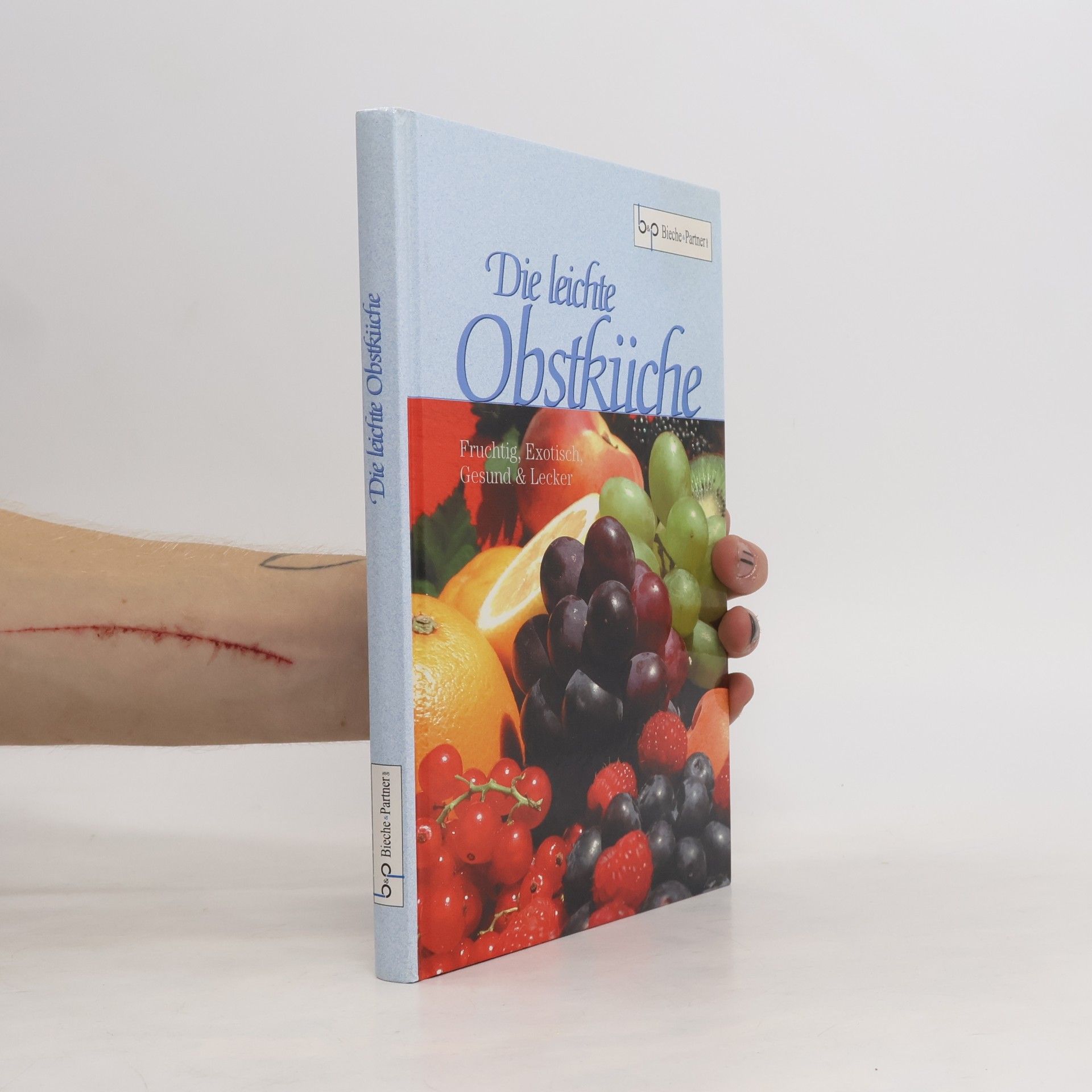 Autorenkollektiv Die leichte Obstküche