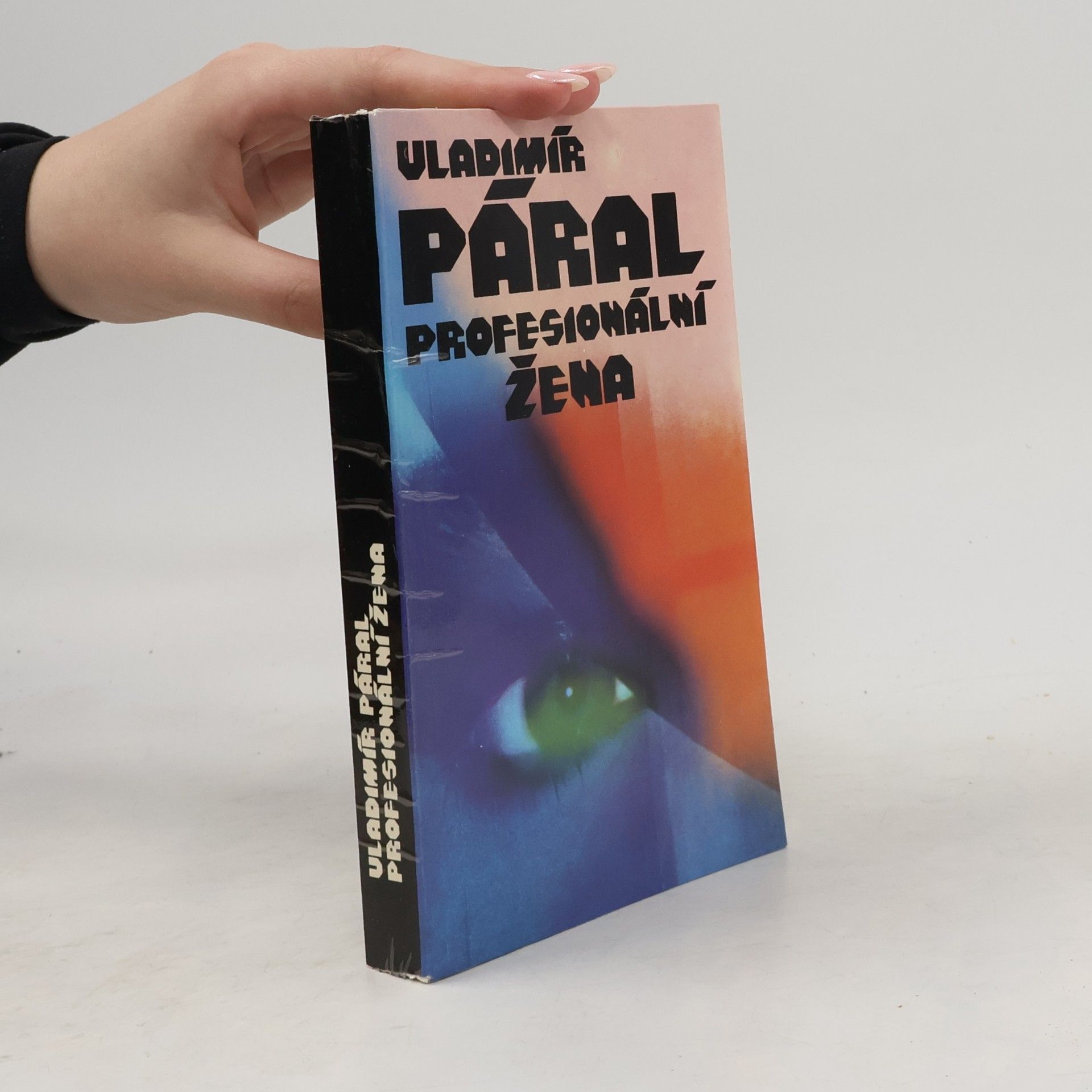 Vladimír Páral Profesionální žena