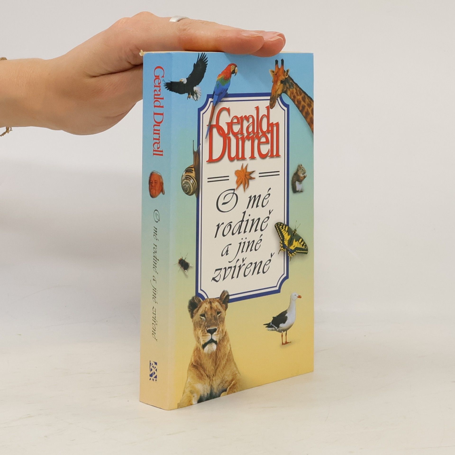 Gerald Durrell O mé rodině a jiné zvířeně