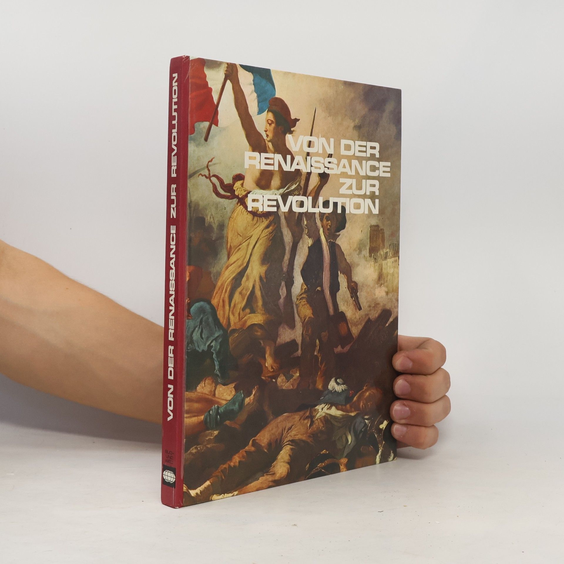 Autorenkollektiv Von der Renaissance zur Revolution
