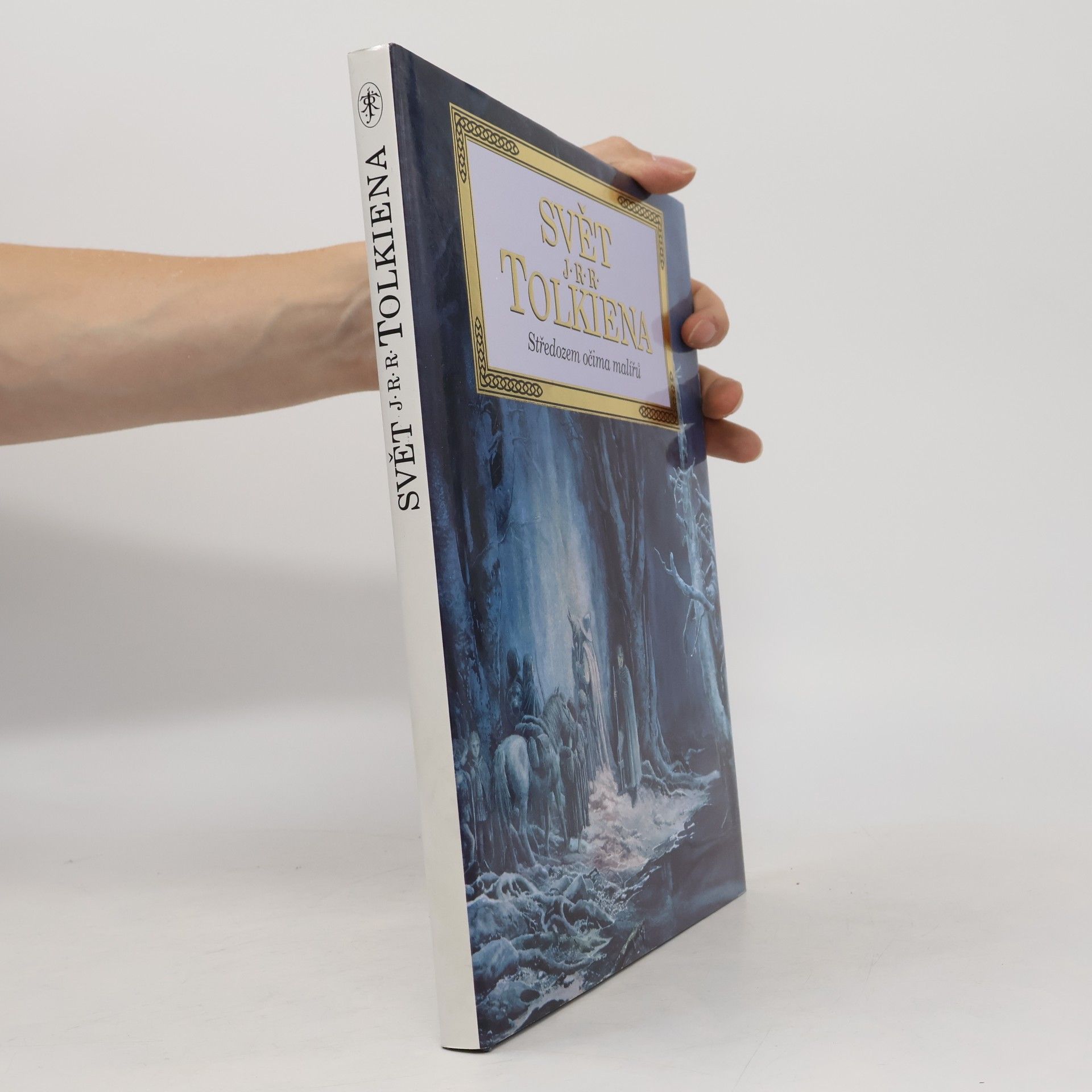 Svět J.R.R. Tolkiena. Středozem očima malířů