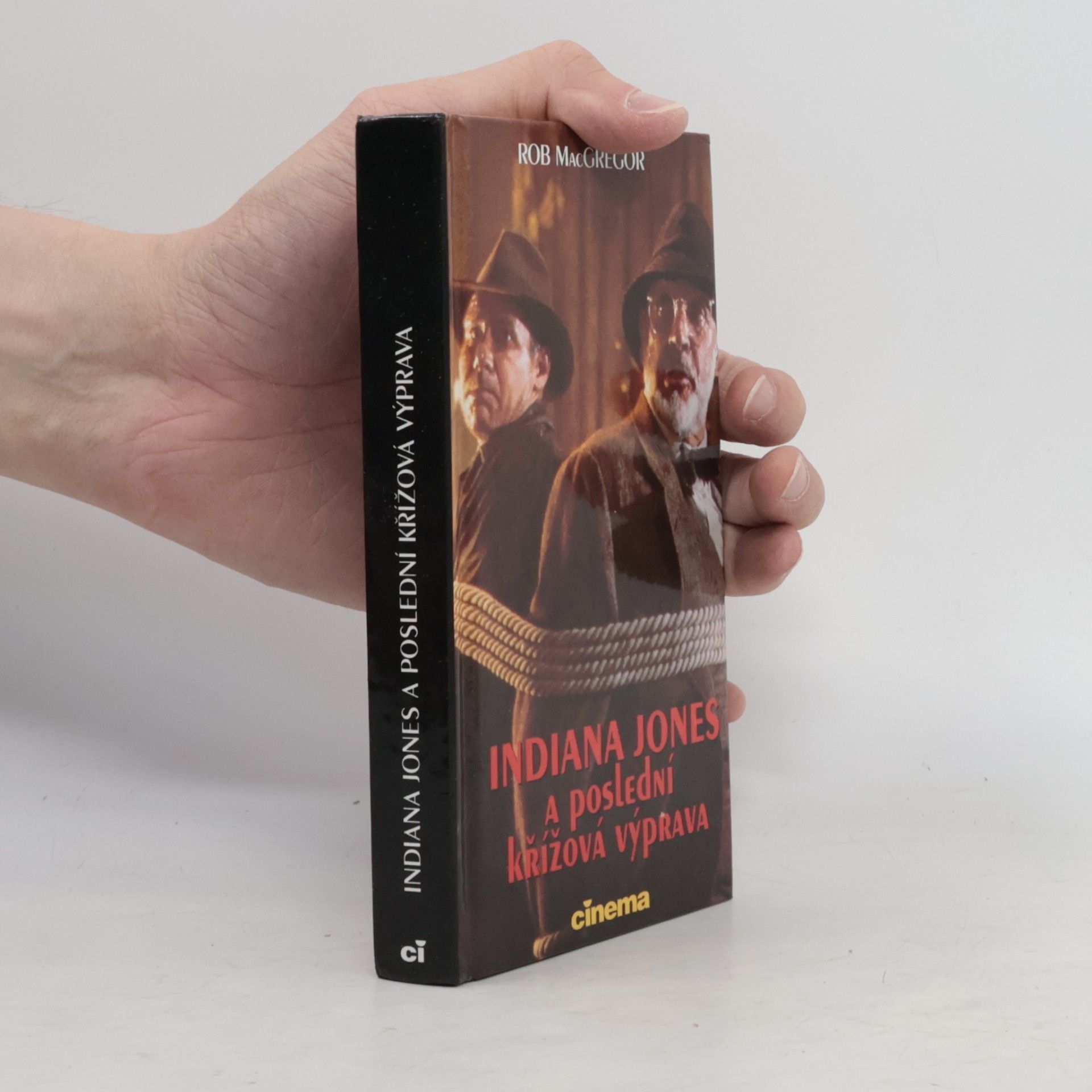 Rob Mac Gregor Indiana Jones a poslední křížová výprava