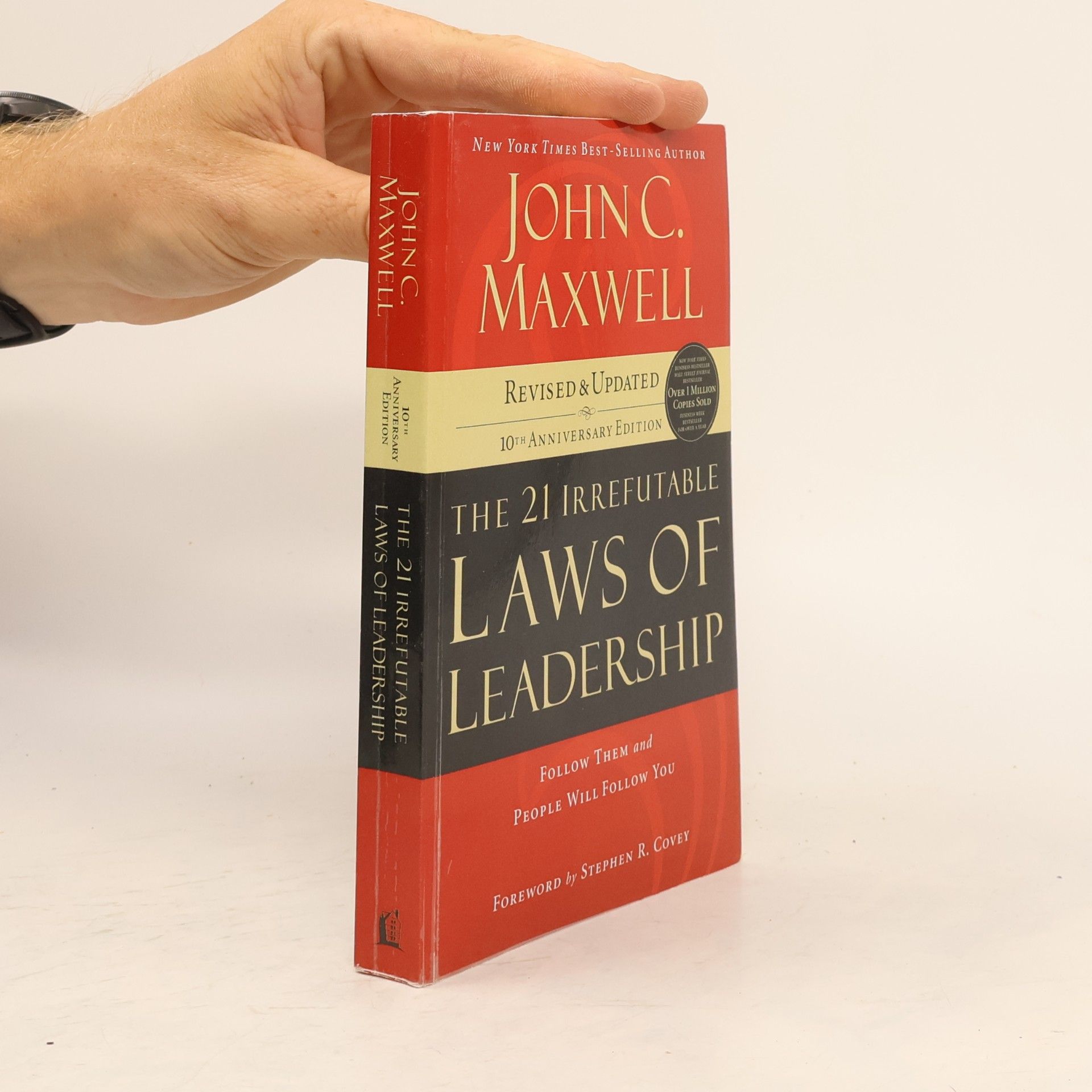 John C. Maxwell The 21 irrefutable laws of leadership