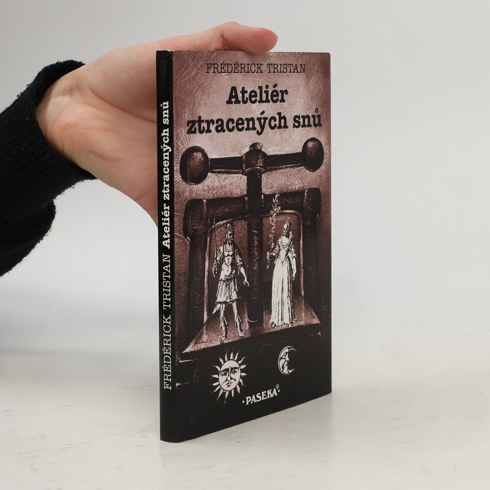 Frédérick Tristan Ateliér ztracených snů