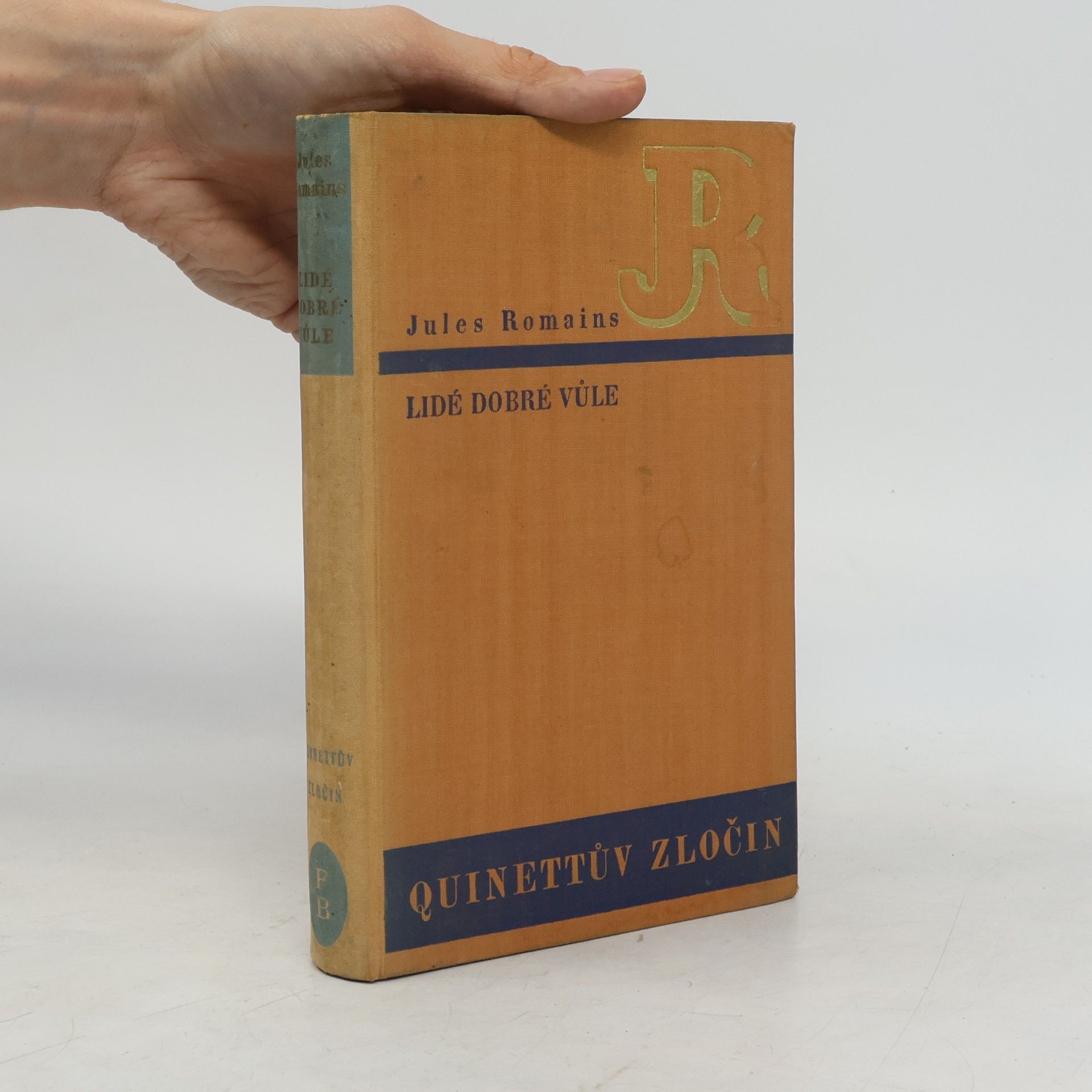 Lidé dobré vůle. [Sv.] II, Quinettův zločin = [Les Hommes de bonne volonté. Sv.] II, [Crime de Quinette]