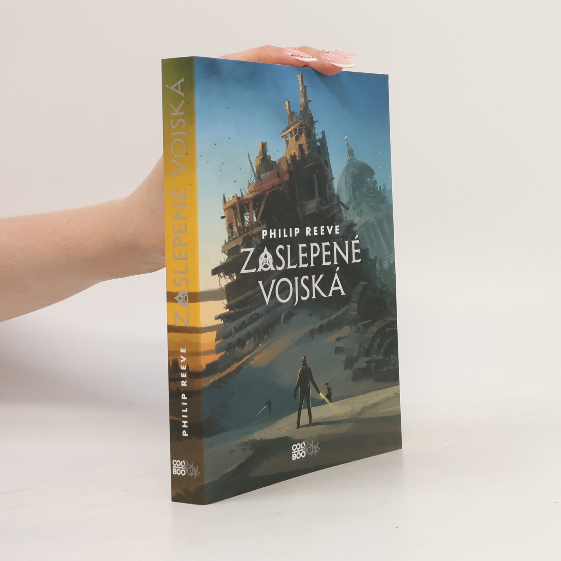 Philip Reeve Zaslepené vojská