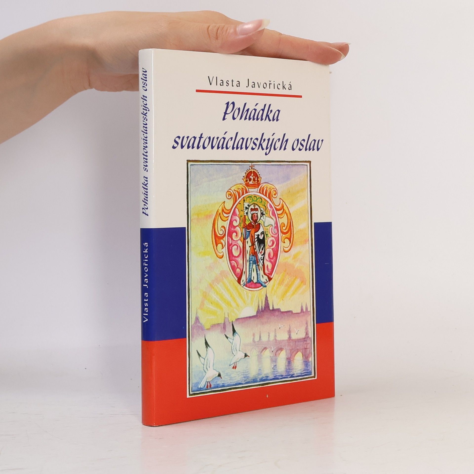 Vlasta Javořická Pohádka svatováclavských oslav