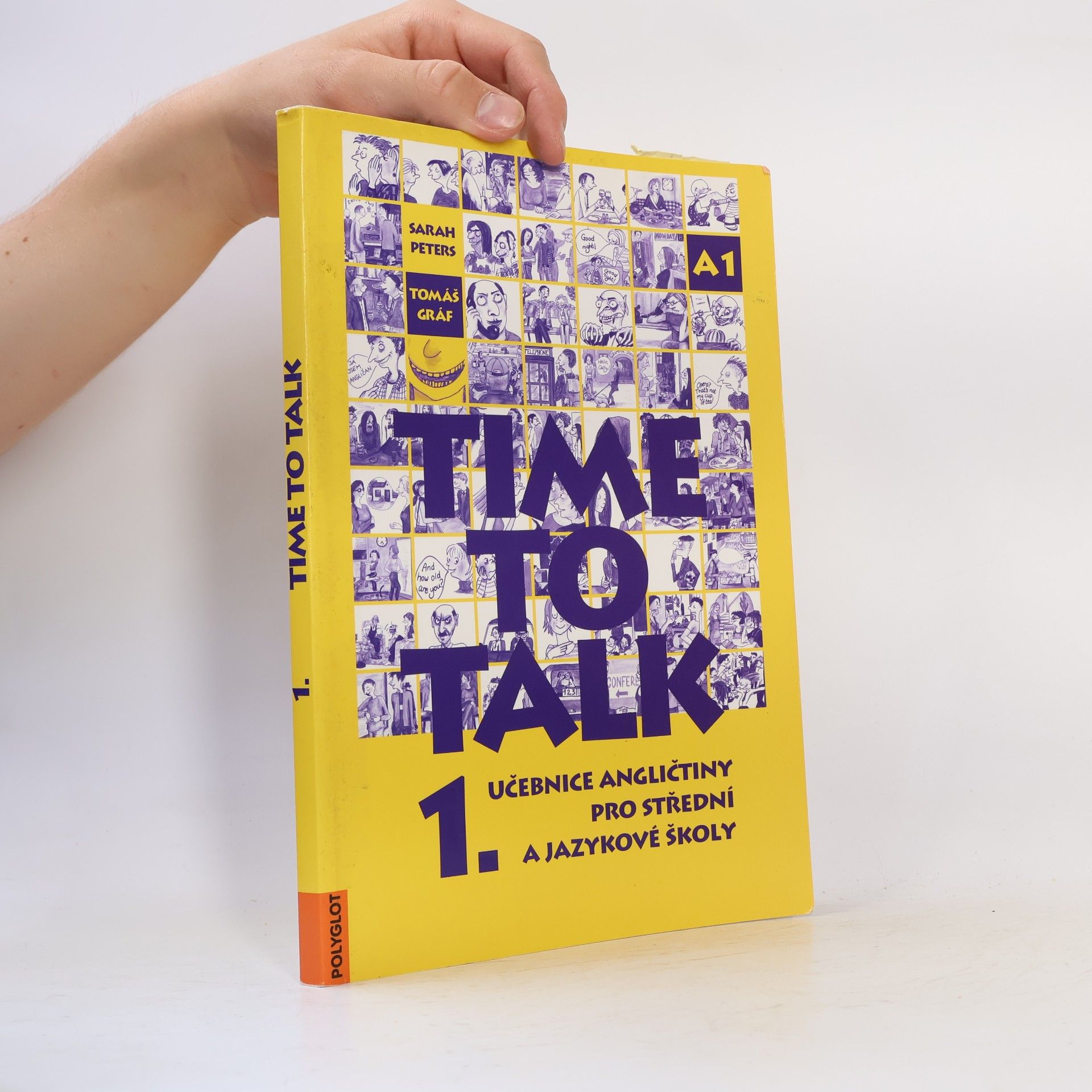Sarah Peters Time to talk 1. Učebnice angličtiny pro střední a jazykové školy