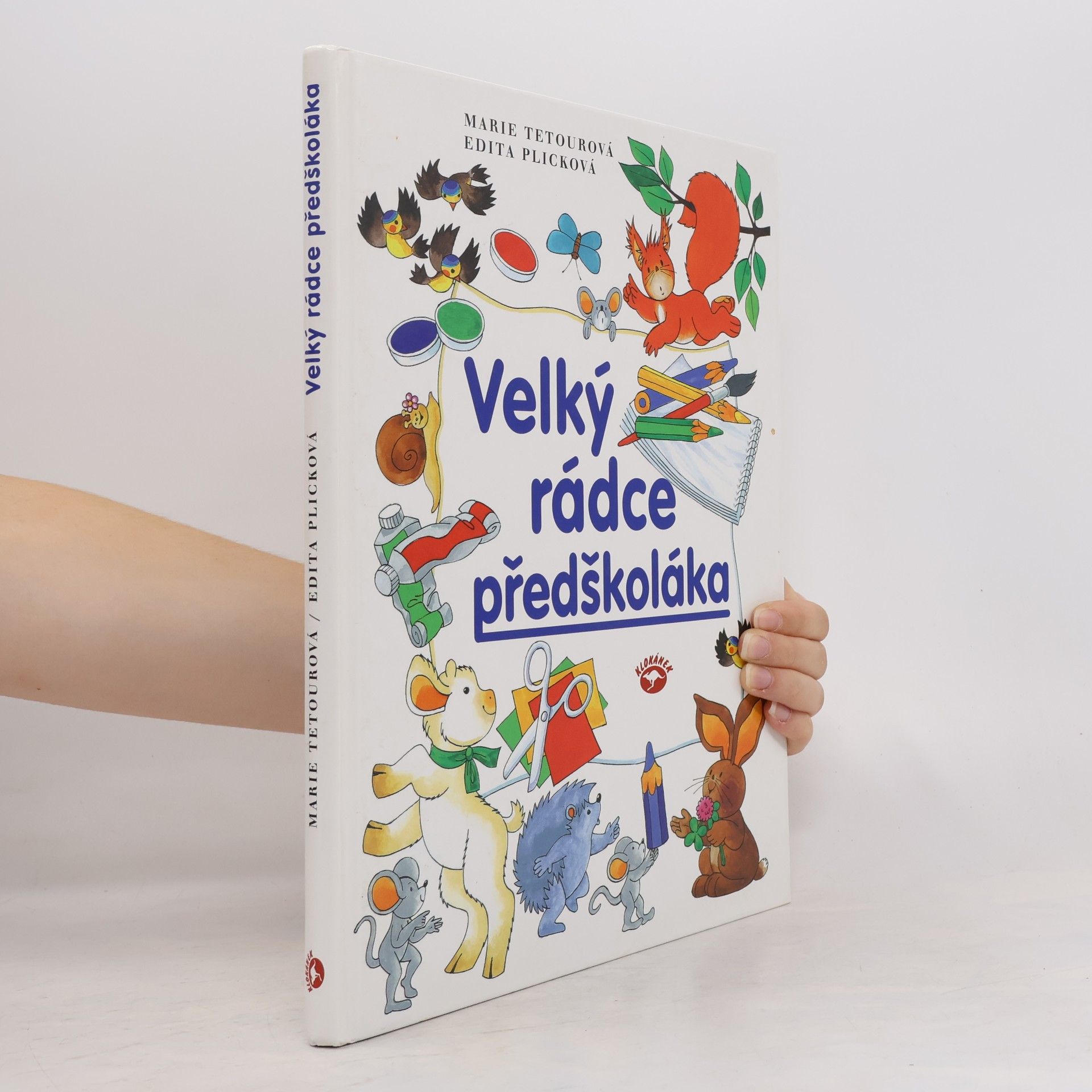 Marie Tetourová Velký rádce předškoláka