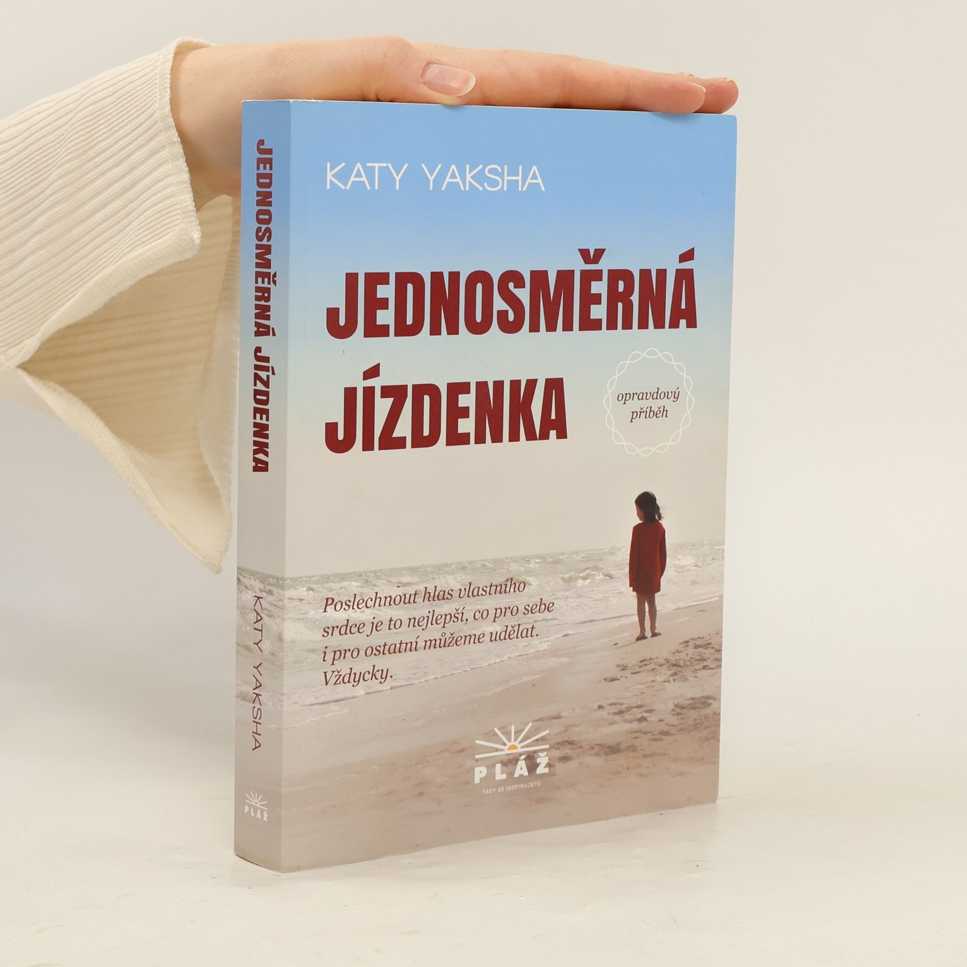 Katy Yaksha Jednosměrná jízdenka