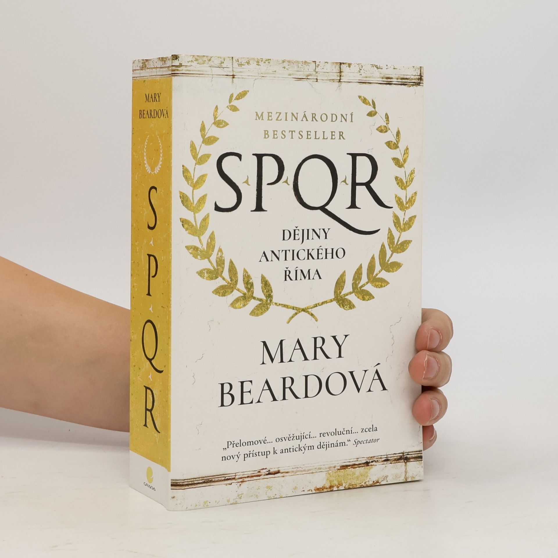 Mary Beard SPQR. Dějiny antického Říma